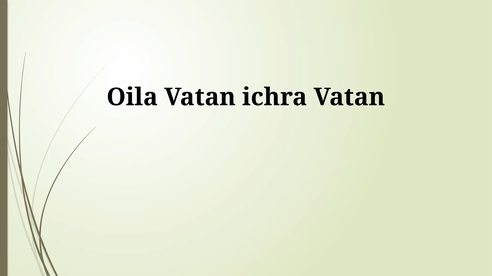 Oila Vatan ichra Vatan