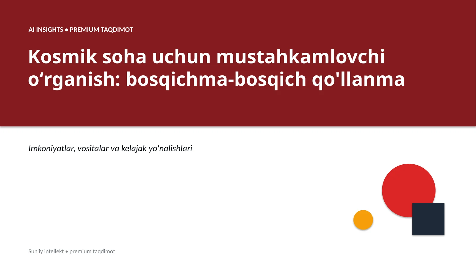 Kosmik soha uchun mustahkamlovchi oʻrganish: bosqichma-bosqich qo'llanma