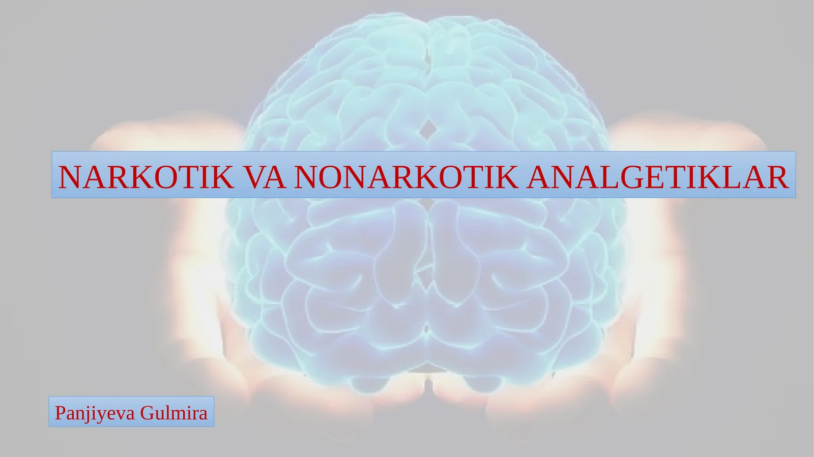 NARKOTIK VA NONARKOTIK ANALGETIKLAR