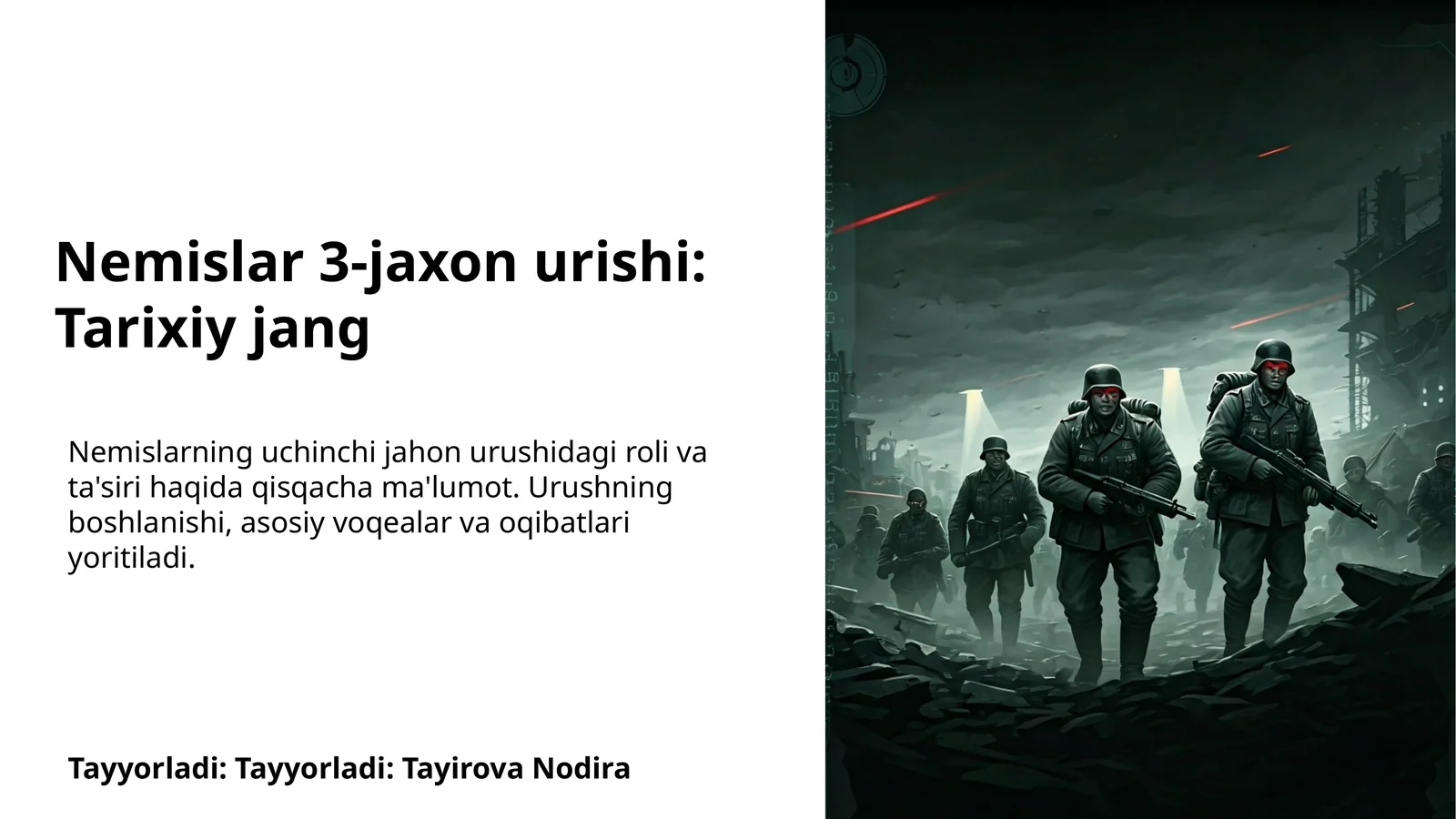 Nemislar 3-jaxon urishi: Tarixiy jang