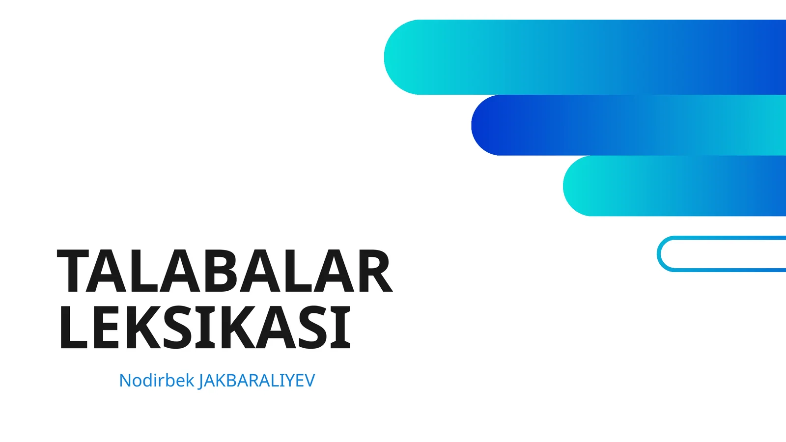 TALABALAR LEKSIKASI