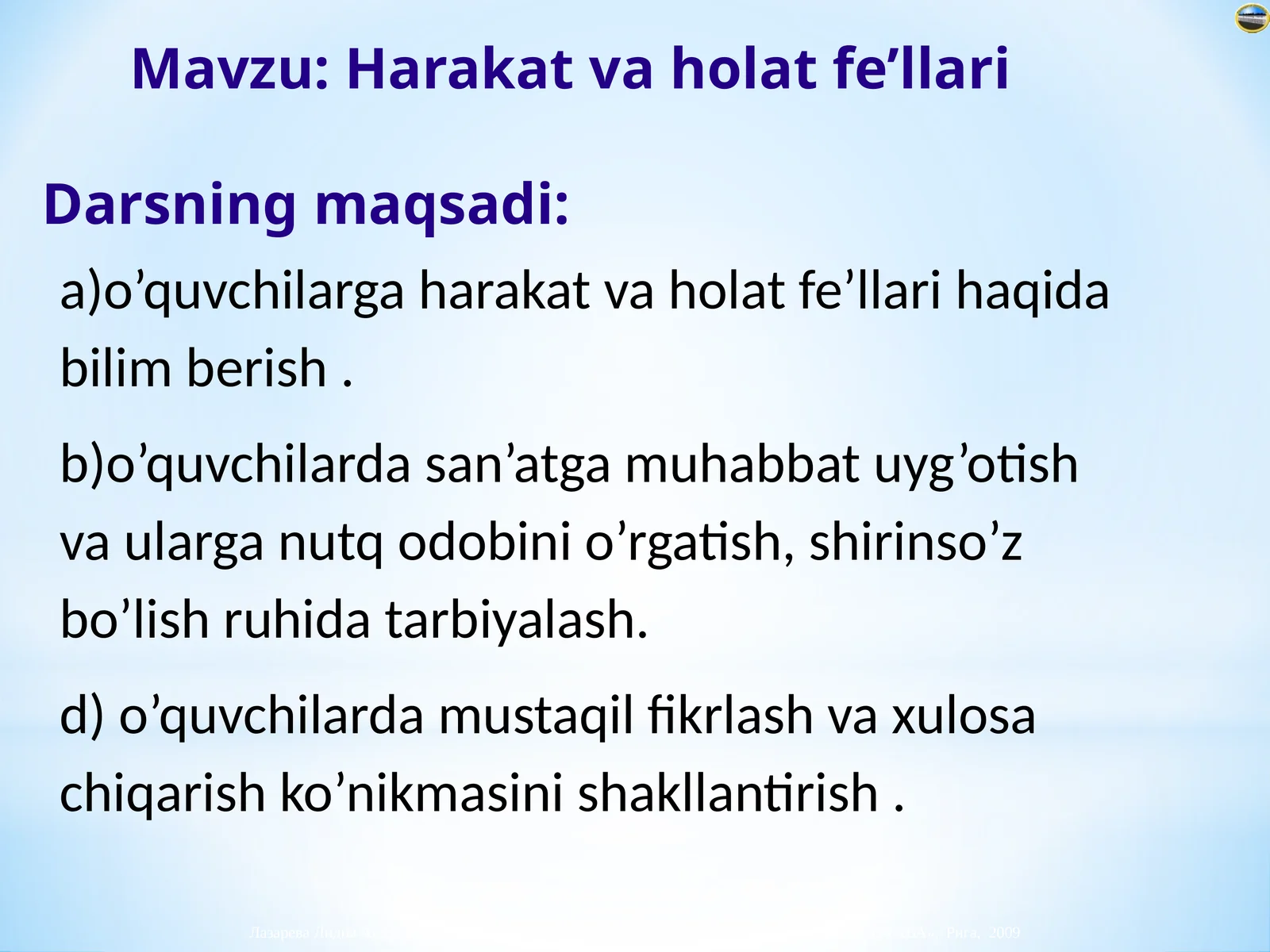 6-sinf Ona tili fanidan Harakat va holat fe'llari dars ishlanmasi