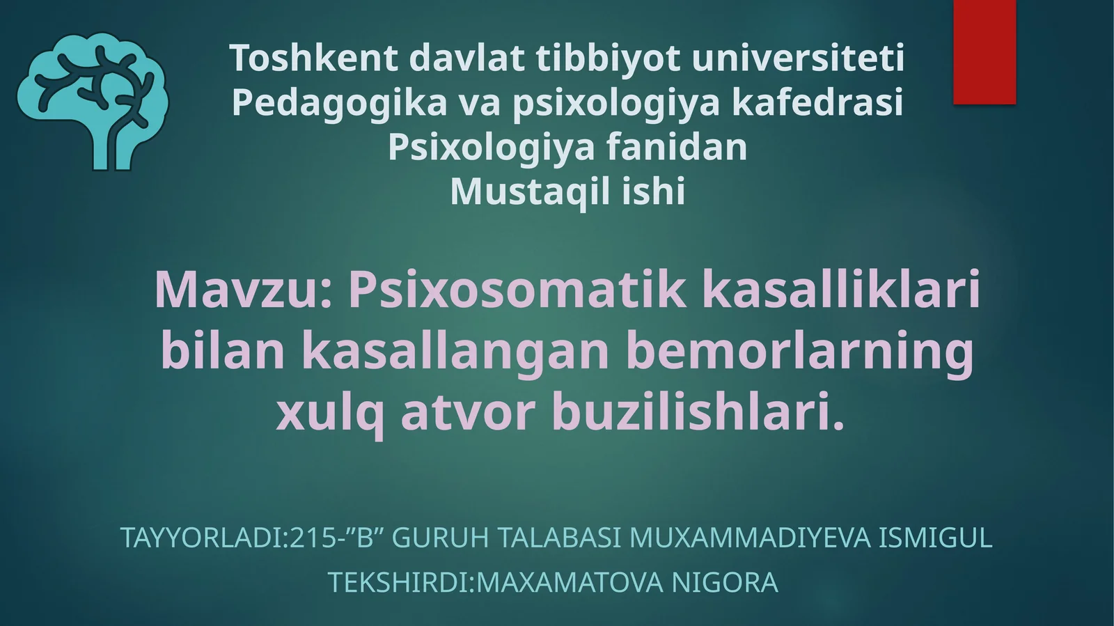 Psixosomatik kasalliklar bilan kasallangan bemorlarning xulqatvor buzilishlari