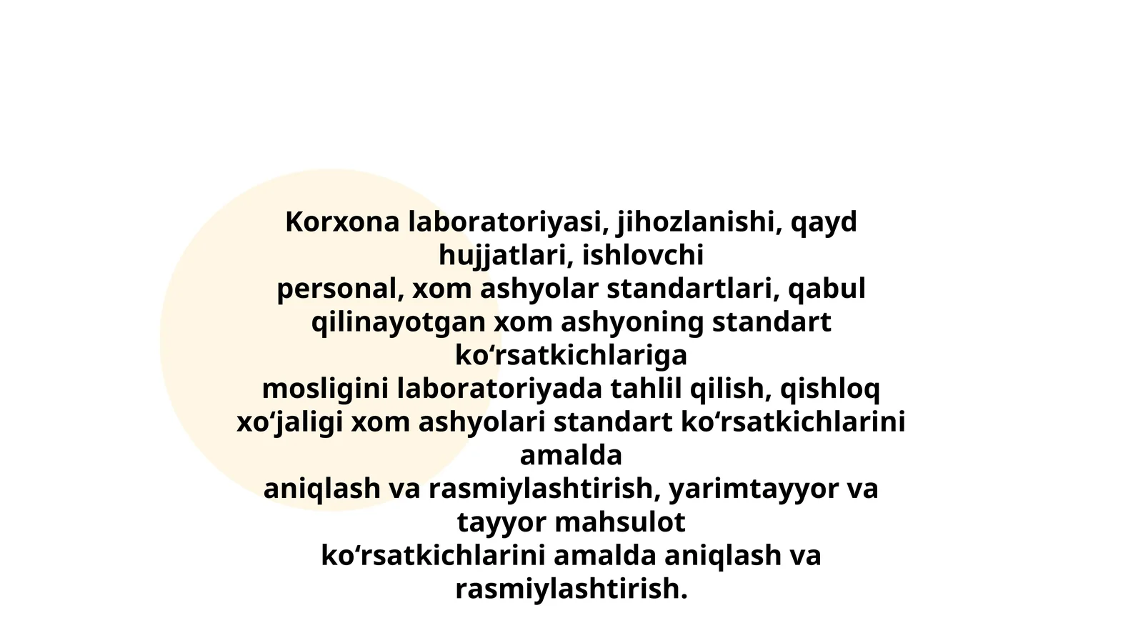 Kоrхоnа lаbоrаtоriyasi, jihоzlаnishi, qаyd hujjаtlаri, ishlоvchi pеrsоnаl, xоm аshyolаr stаndаrtlаri