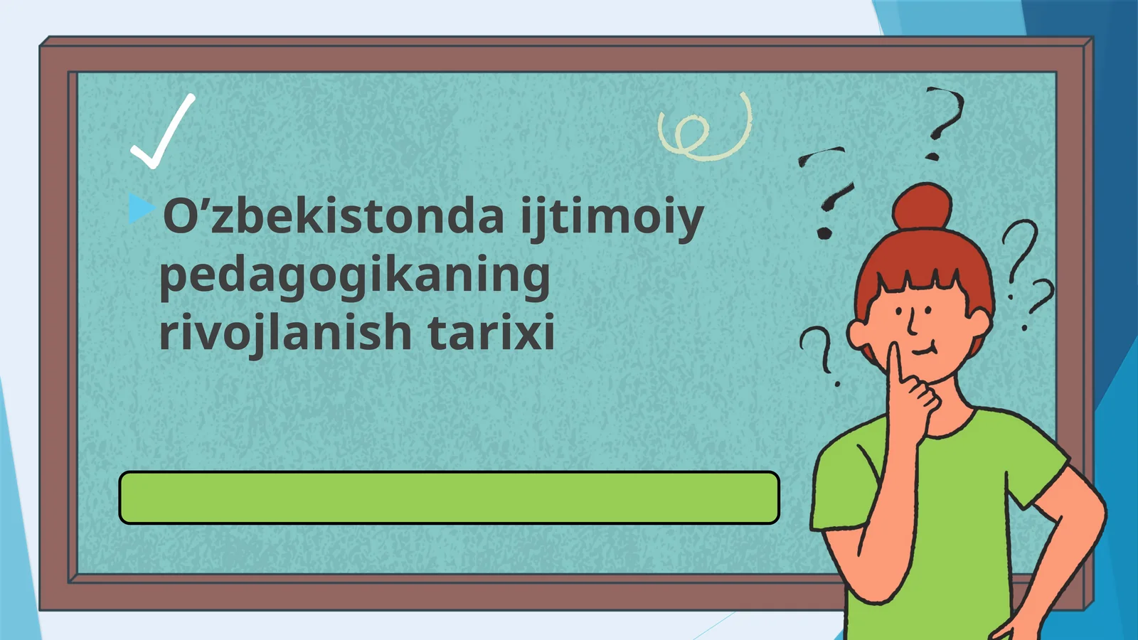 O’zbekistonda ijtimoiy pedagogikaning rivojlanishi