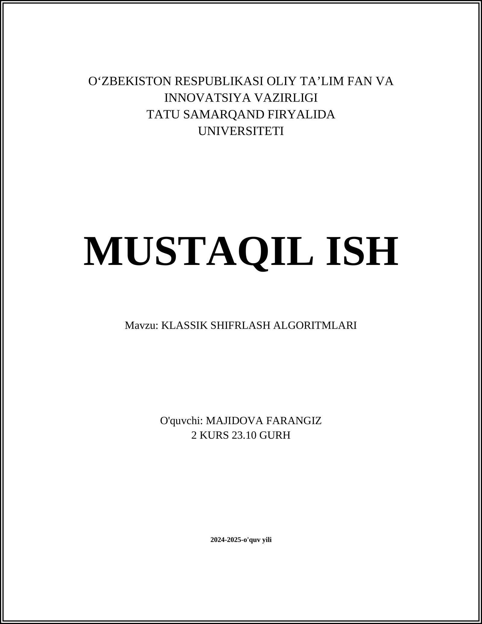 KLASSIK SHIFRLASH ALGORITMLARI