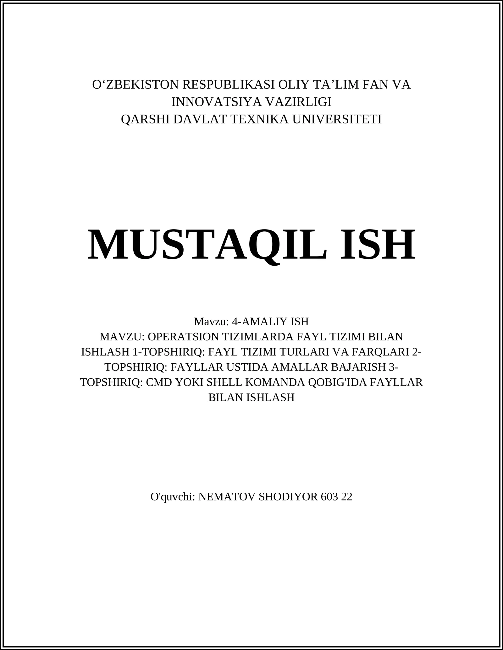 AMALIY ISH: OPERATSION TIZIMLARDA FAYL TIZIMI BILAN ISHLASH