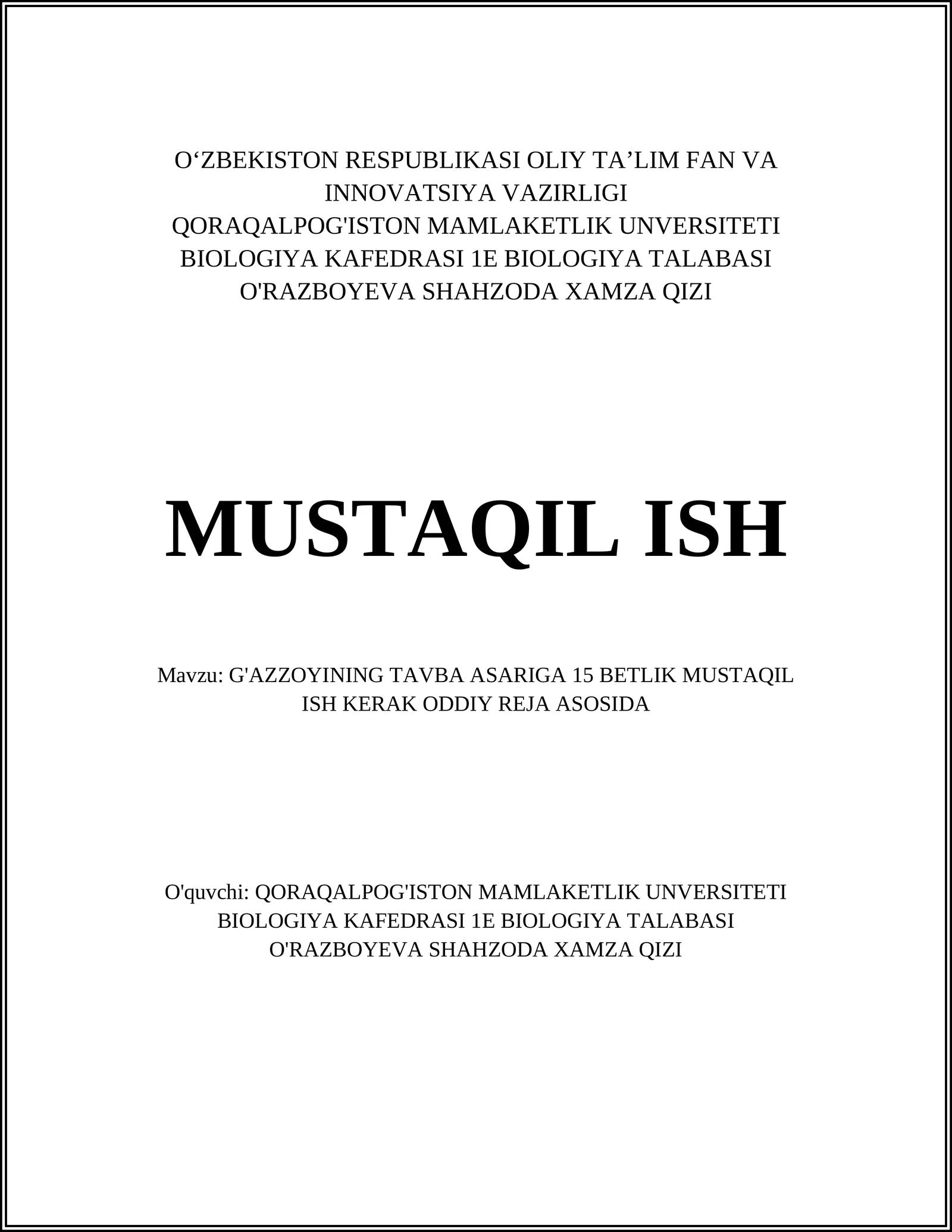 G'AZZOYINING TAVBA ASARIGA 15 BETLIK MUSTAQIL ISH KERAK ODDIY REJA ASOSIDA