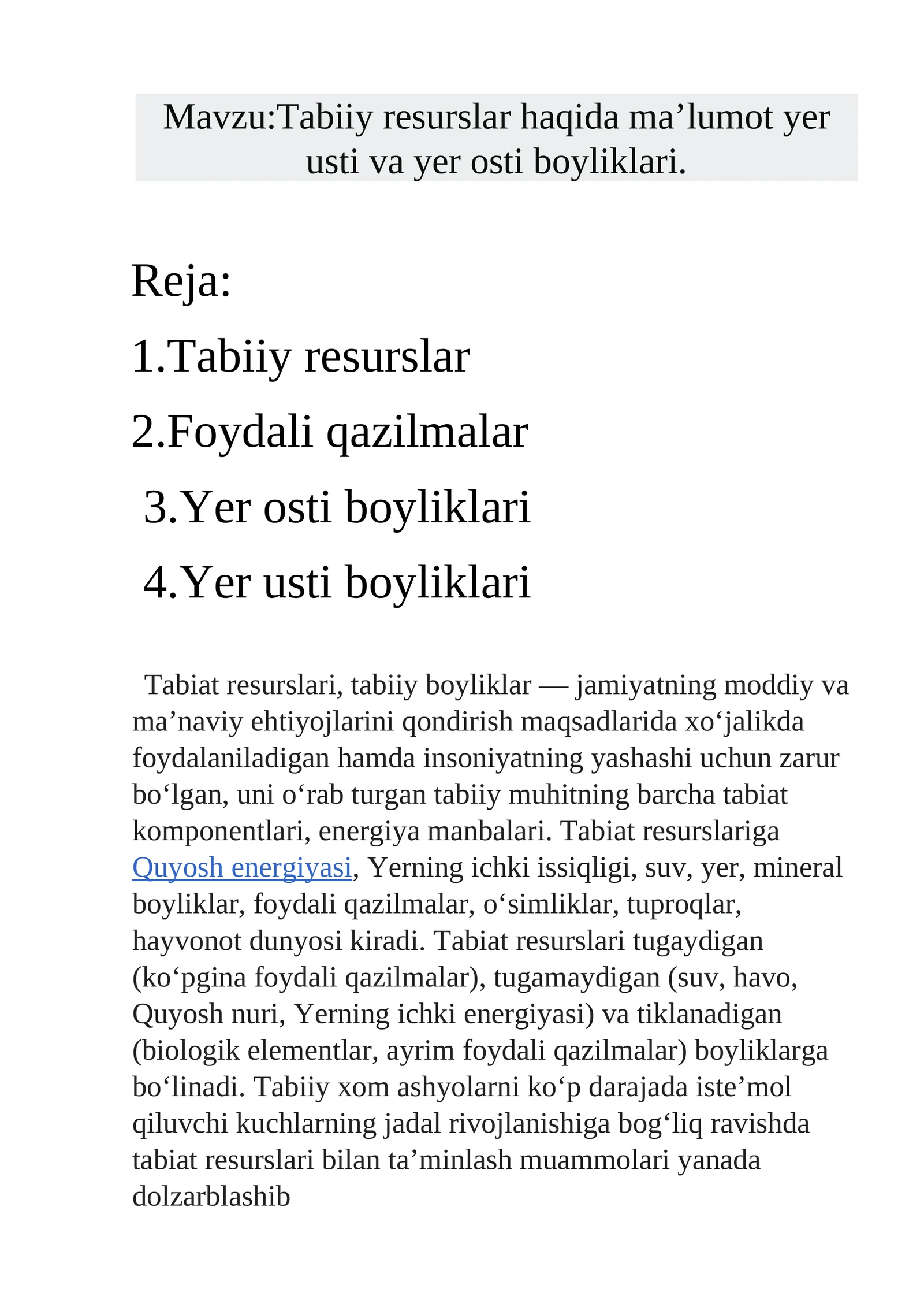 Tabiiy resurslar haqida ma’lumot yer usti va yer osti boyliklari