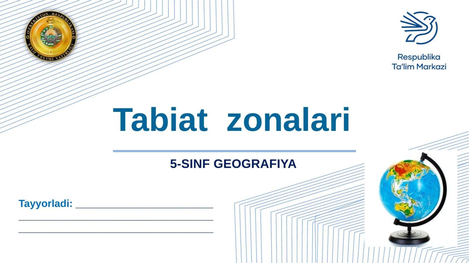 5-sinf Geografiya fanidan Tabiat zonalari dars taqdimoti