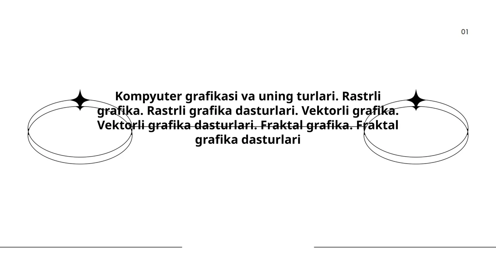 Kompyuter grafikasi va uning turlari