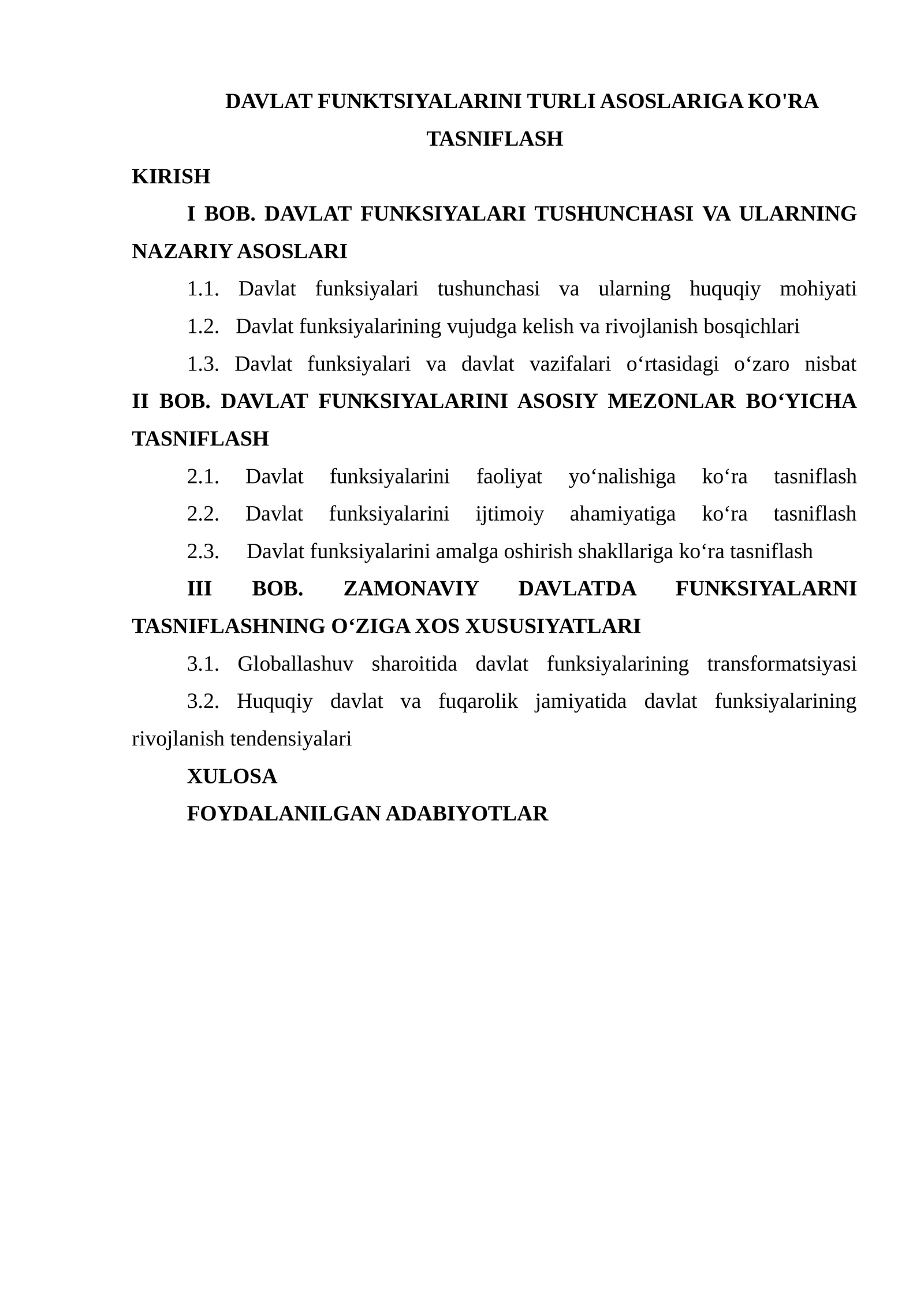 DAVLAT FUNKTSIYALARINI TURLI ASOSLARIGA KO'RA TASNIFLASH