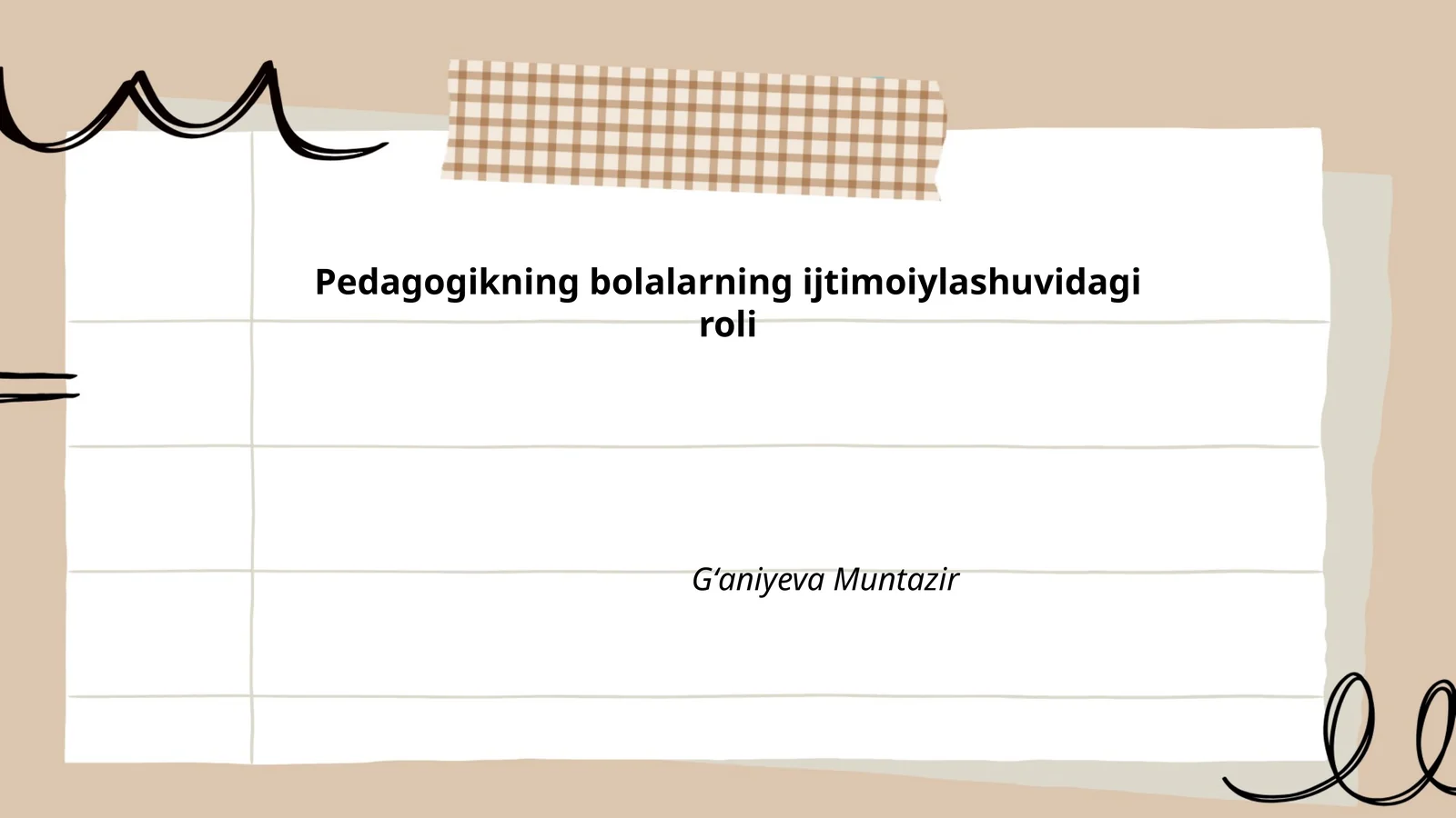 Pedagogikaning bolalarning ijtimoiylashuvidagi roli