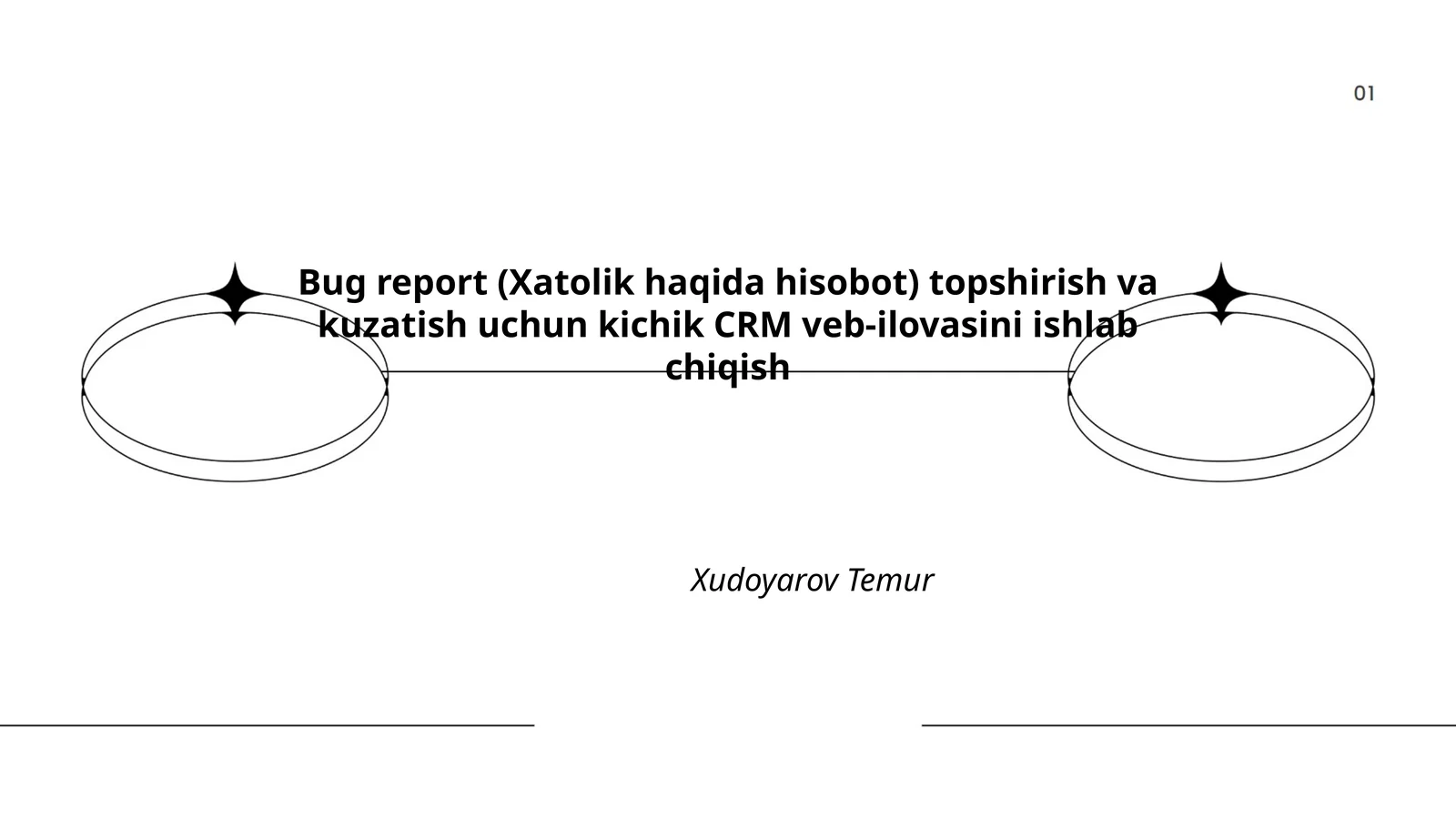 Bug report (Xatolik haqida hisobot) va kuzatish CRM veb-ilovasi