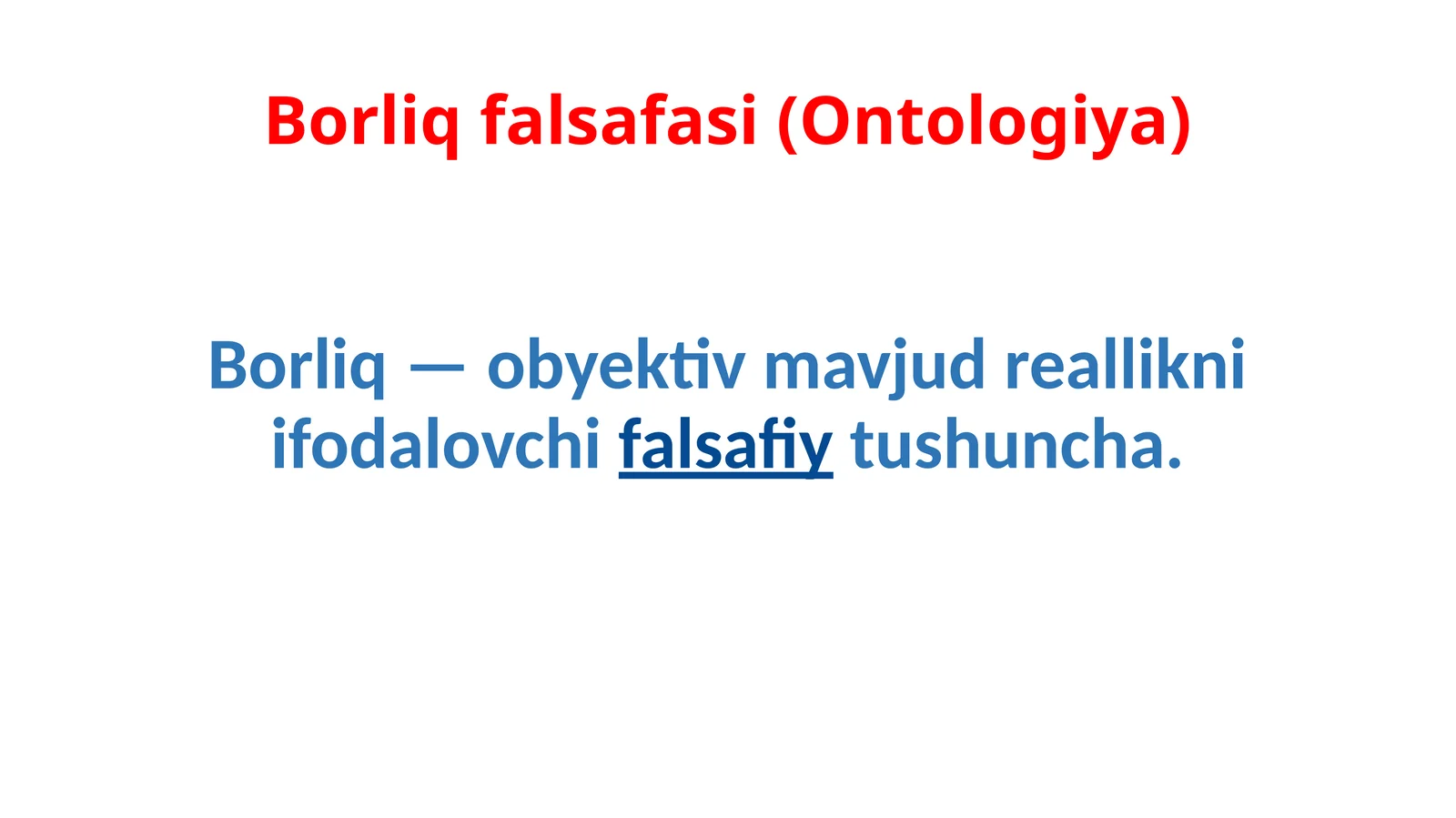 Borliq falsafa (Ontologiya)