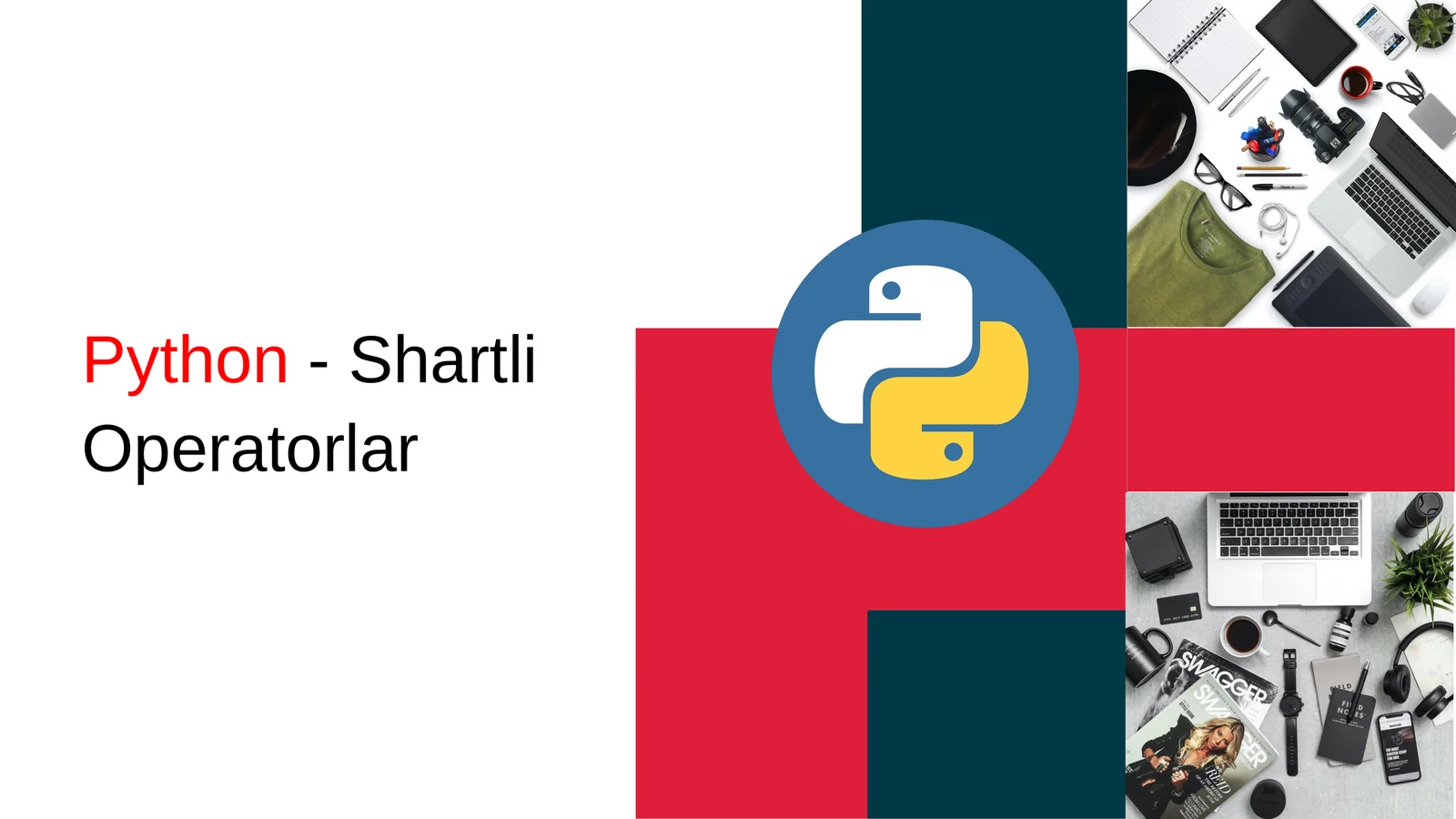 Python-Shartli Operatorlar