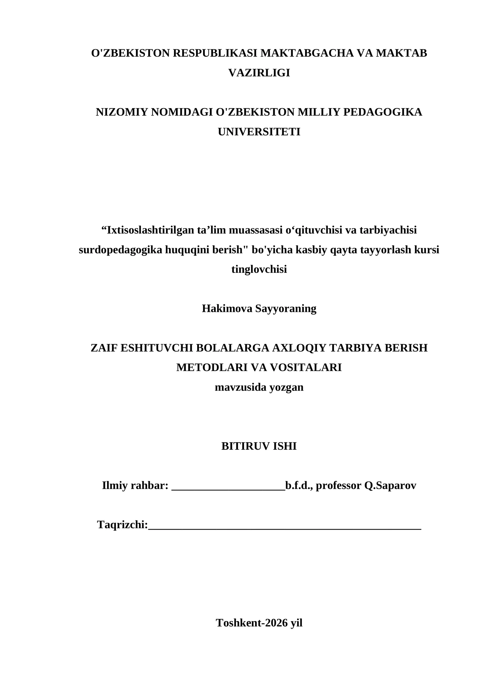 Zaif eshituvchi bolalarga axloqiy tarbiya berish metodlari va vositalari — Surdopedagogika BMI