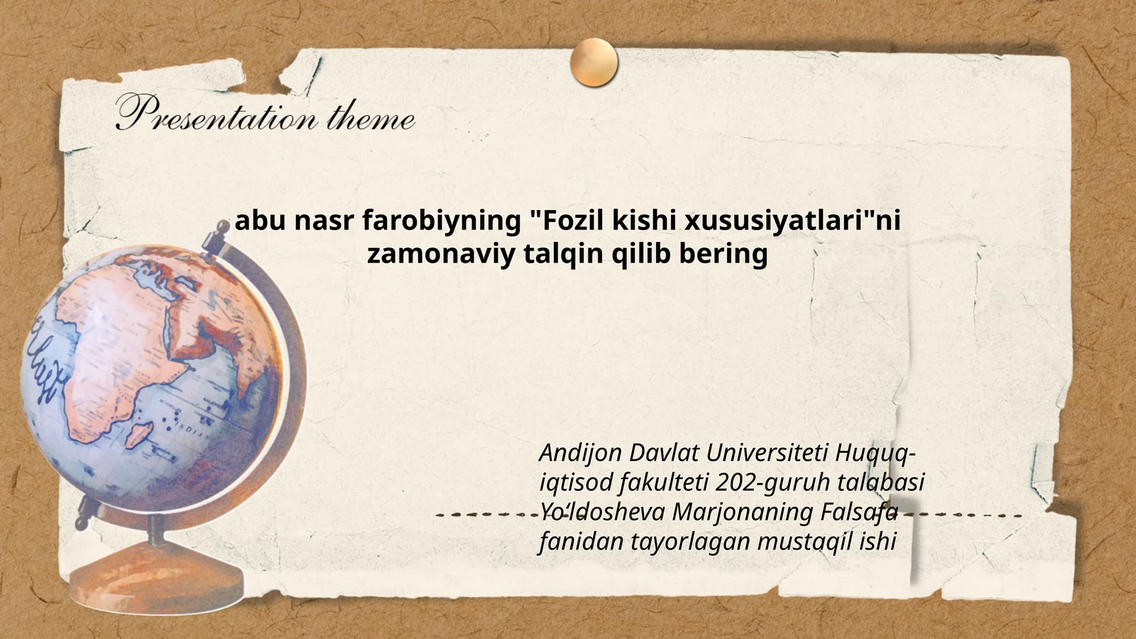 Fozil kishi xususiyatlari