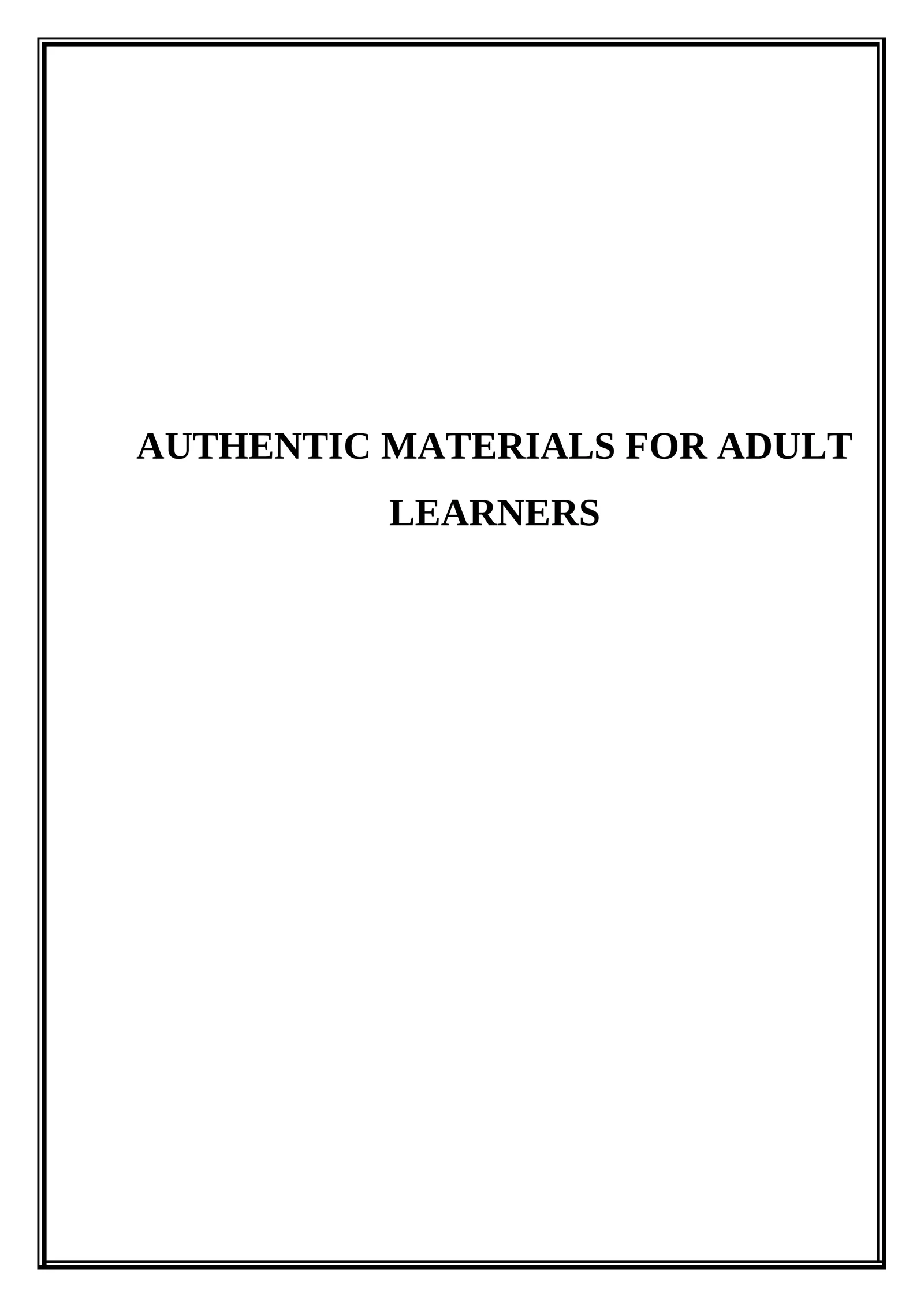 Authentic materials for adult learners