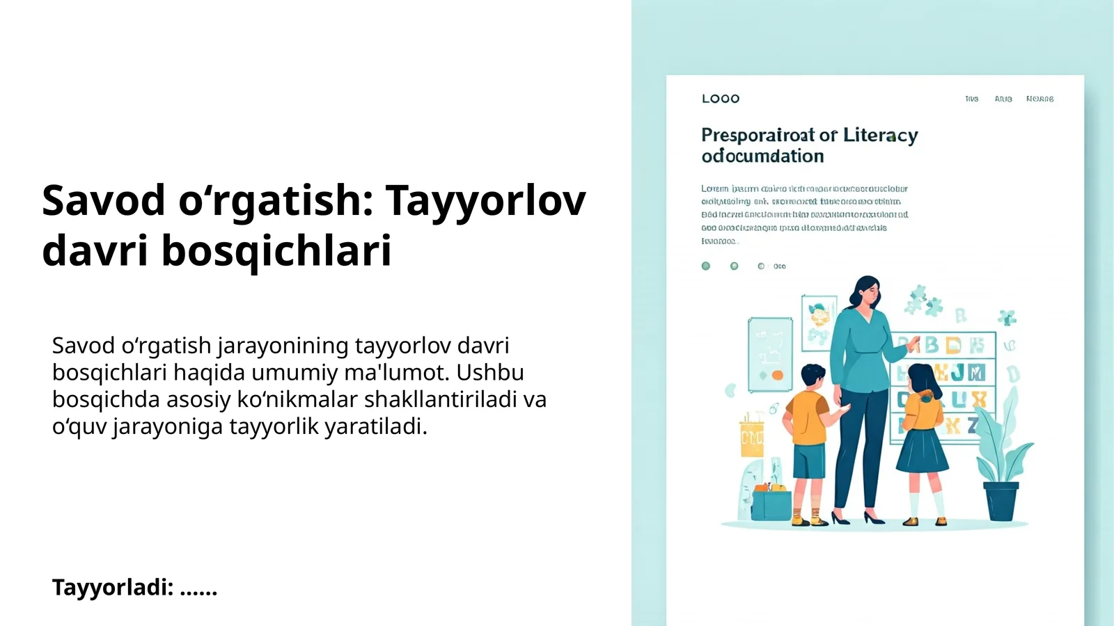 Savod o‘rgatish: Tayyorlov davri bosqichlari
