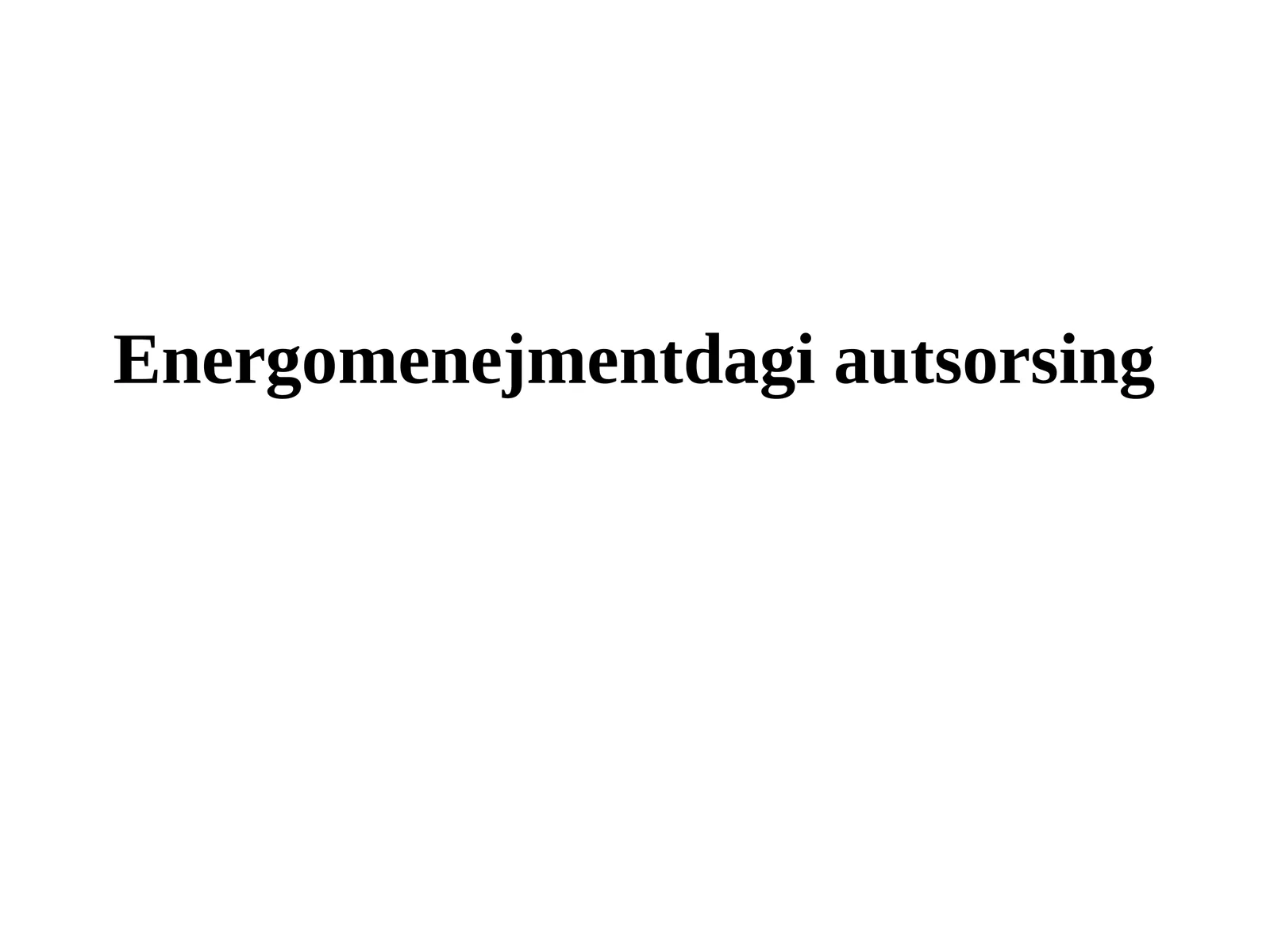 Energomenejmentdagi autsorsing