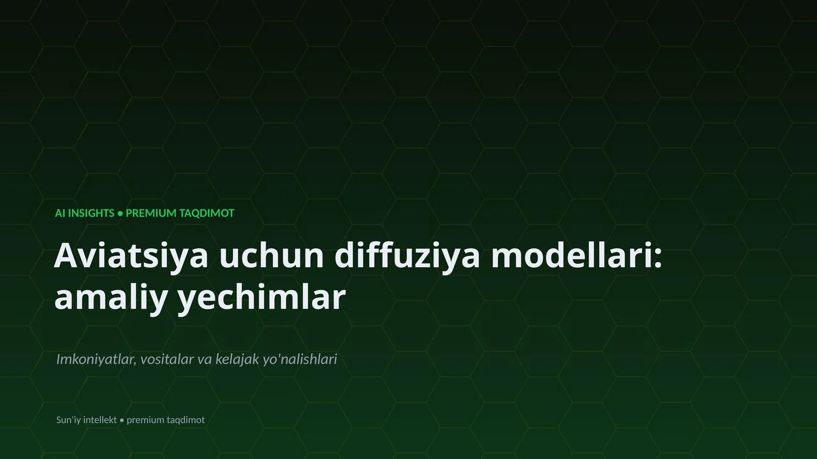 Aviatsiya uchun diffuziya modellari: amaliy yechimlar