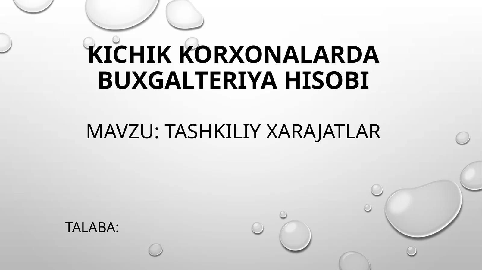 Kichik korxonalarda buxgalteriya hisobi