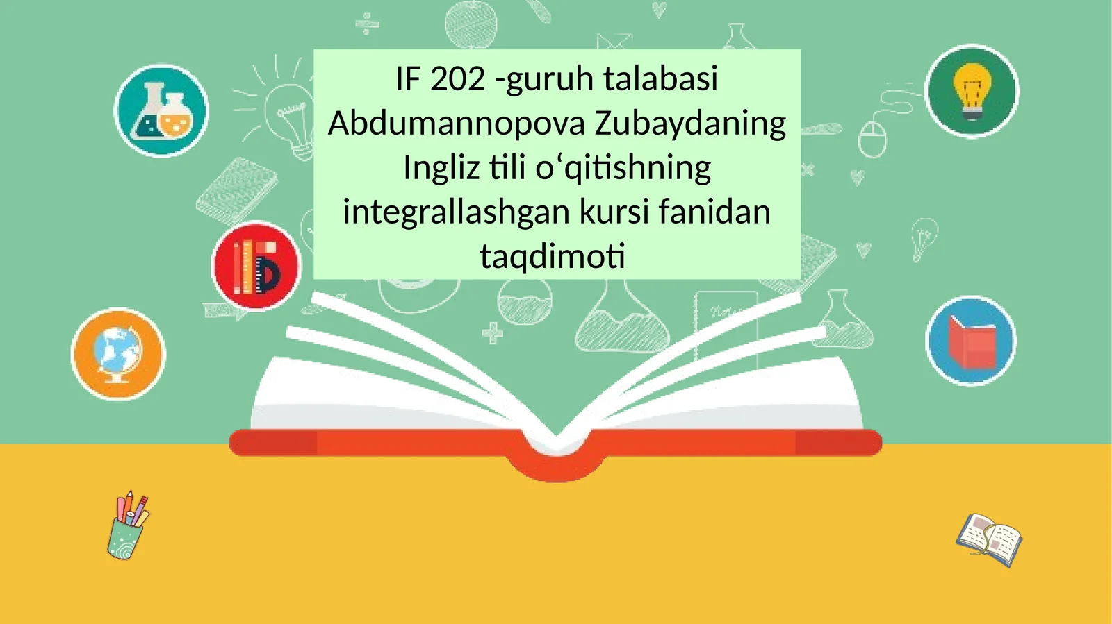 Ingliz tilini o'qitishning integrallashgan kursi