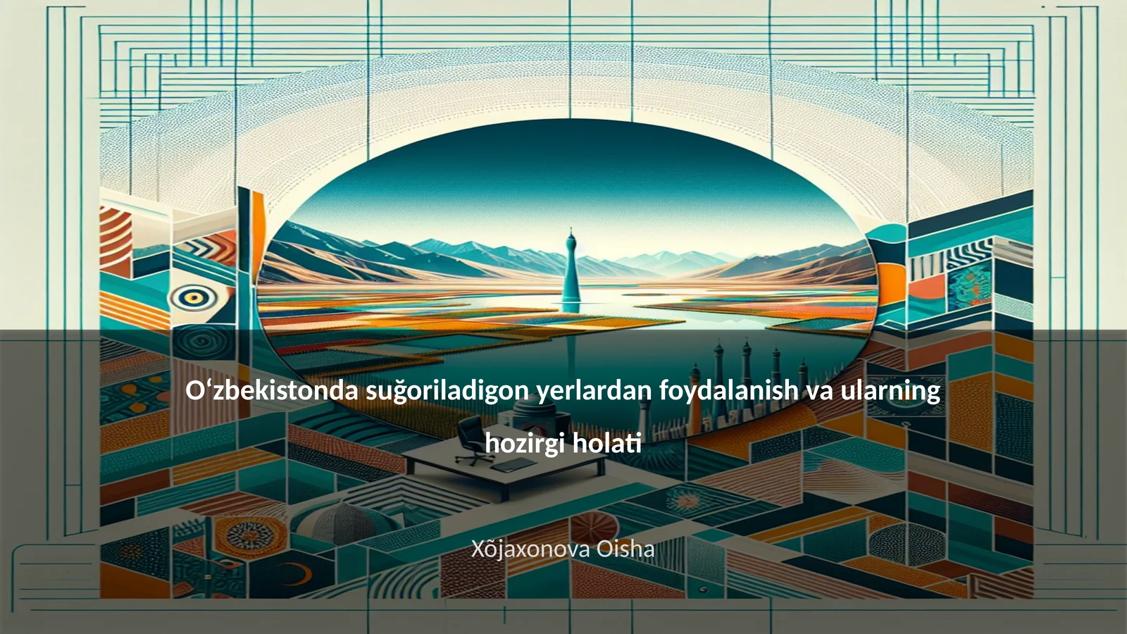 Oʻzbekistonda suğoriladigon yerlardan foydalanish va ularning hozirgi holati