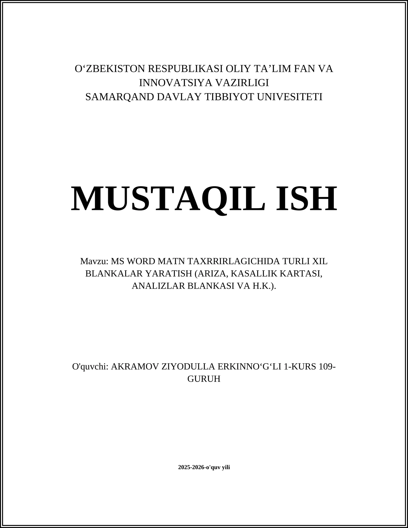 MS WORD MATN TAXRRIRLAGICHIDA TURLI XIL BLANKALAR YARATISH (ARIZA, KASALLIK KARTASI, ANALIZLAR BLANKASI VA H.K.)