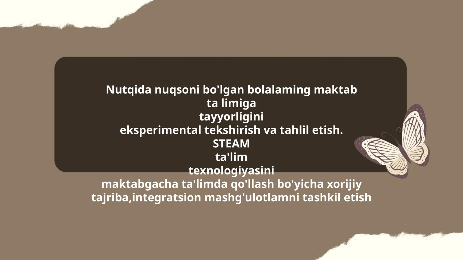 Nutqida nuqsoni bo'lgan bolalaming maktab ta limiga tayyorligini eksperimental tekshirish va tahlil etish. STEAM ta'lim texnologiyasini maktabgacha ta'limda qo'llash bo'yicha xorijiy tajriba, integratsion mashg'ulotlarni tashkil etish