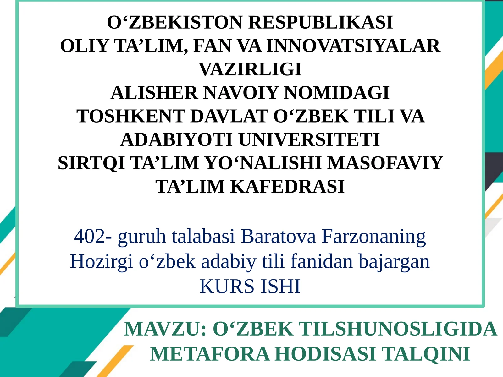 O‘ZBEK TILSHUNOSLIGIDA METAFORA HODISASI TALQINI