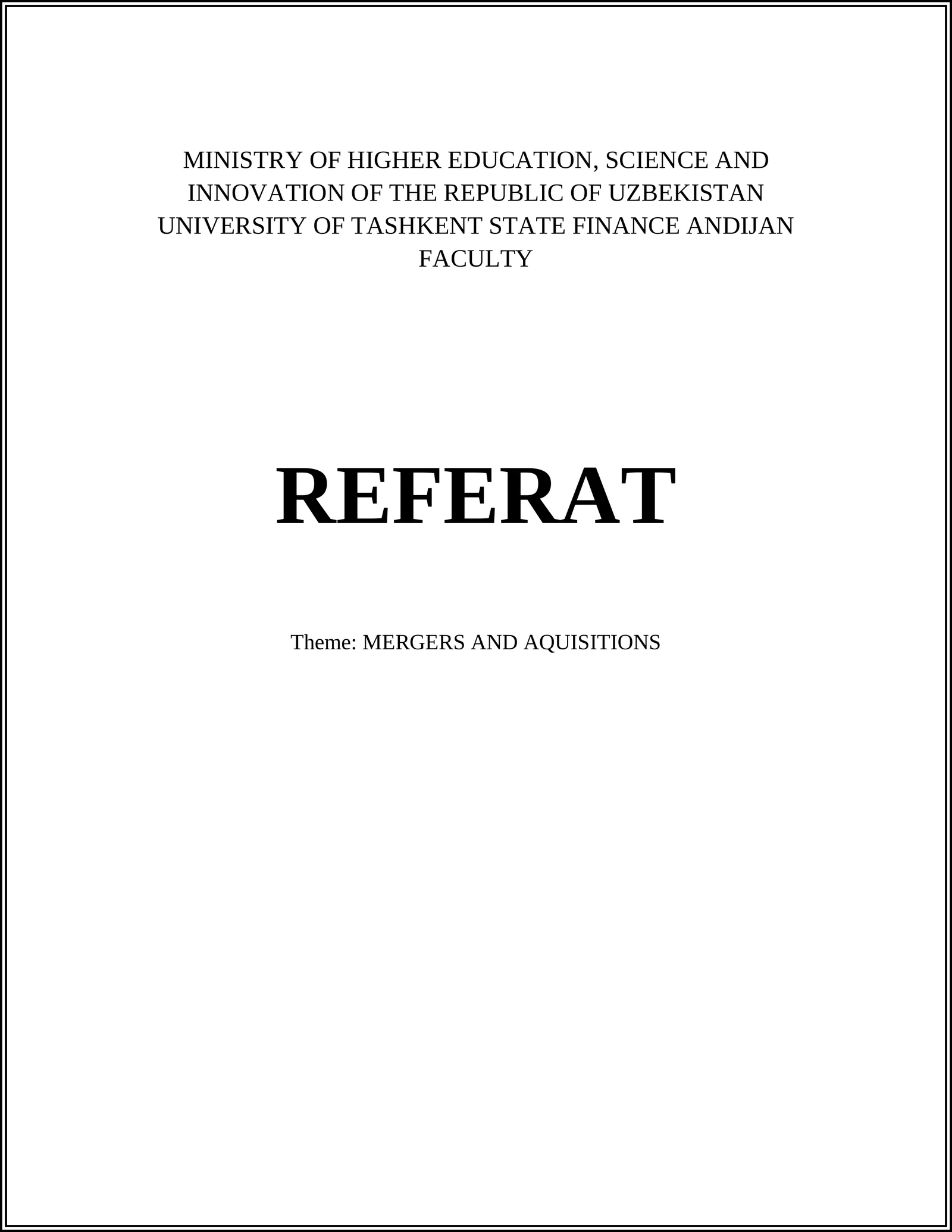 MERGERS AND ACQUISITIONS