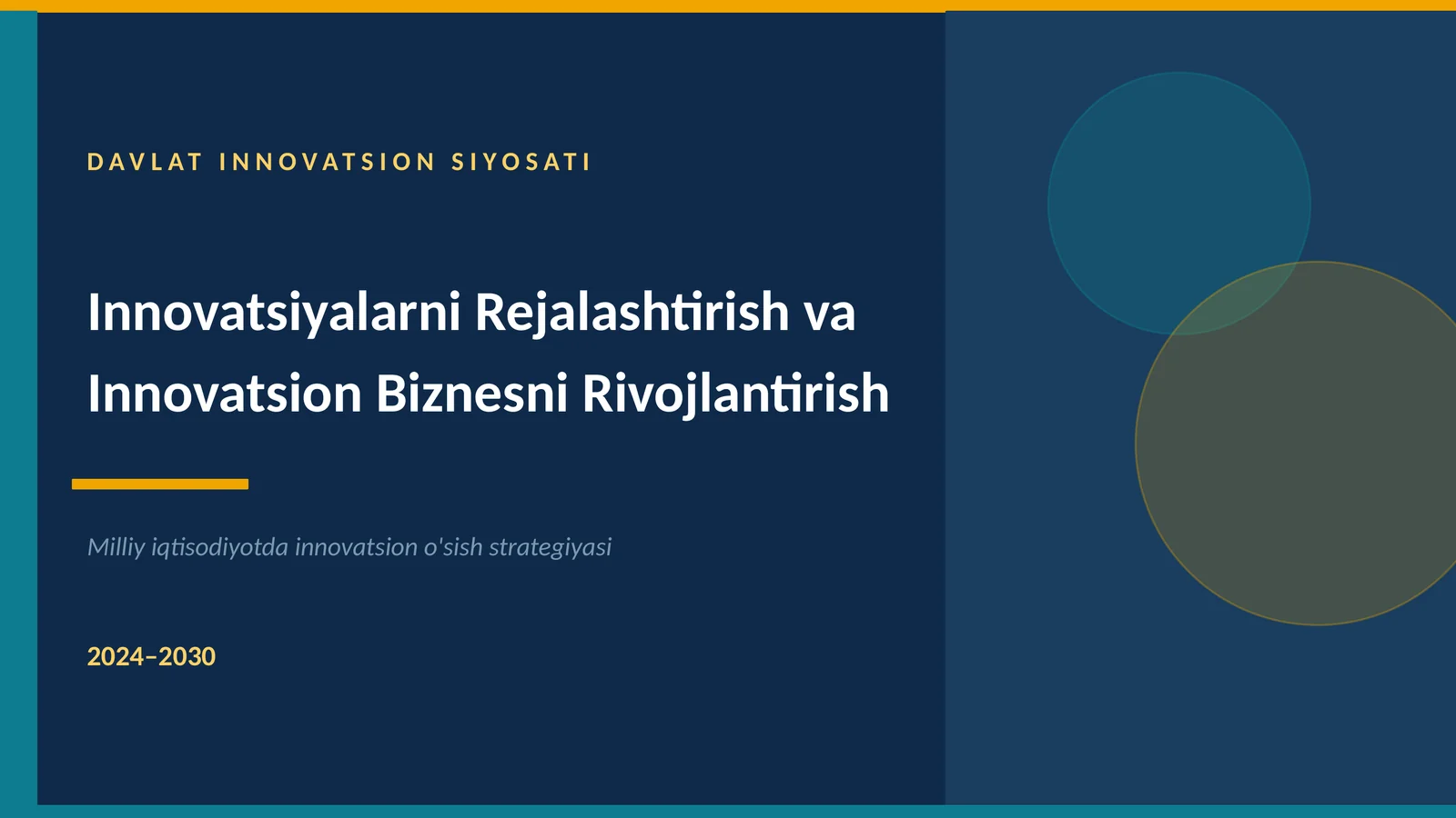 Milliy iqtisodiyotda innovatsion o'sish strategiyasi 2024–2030