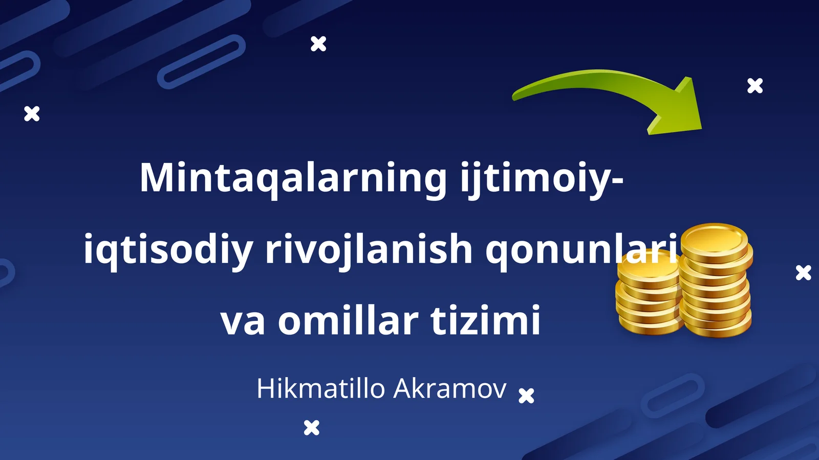 Mintaqalarning ijtimoiy-iqtisodiy rivojlanish qonunlari va omillar tizimi