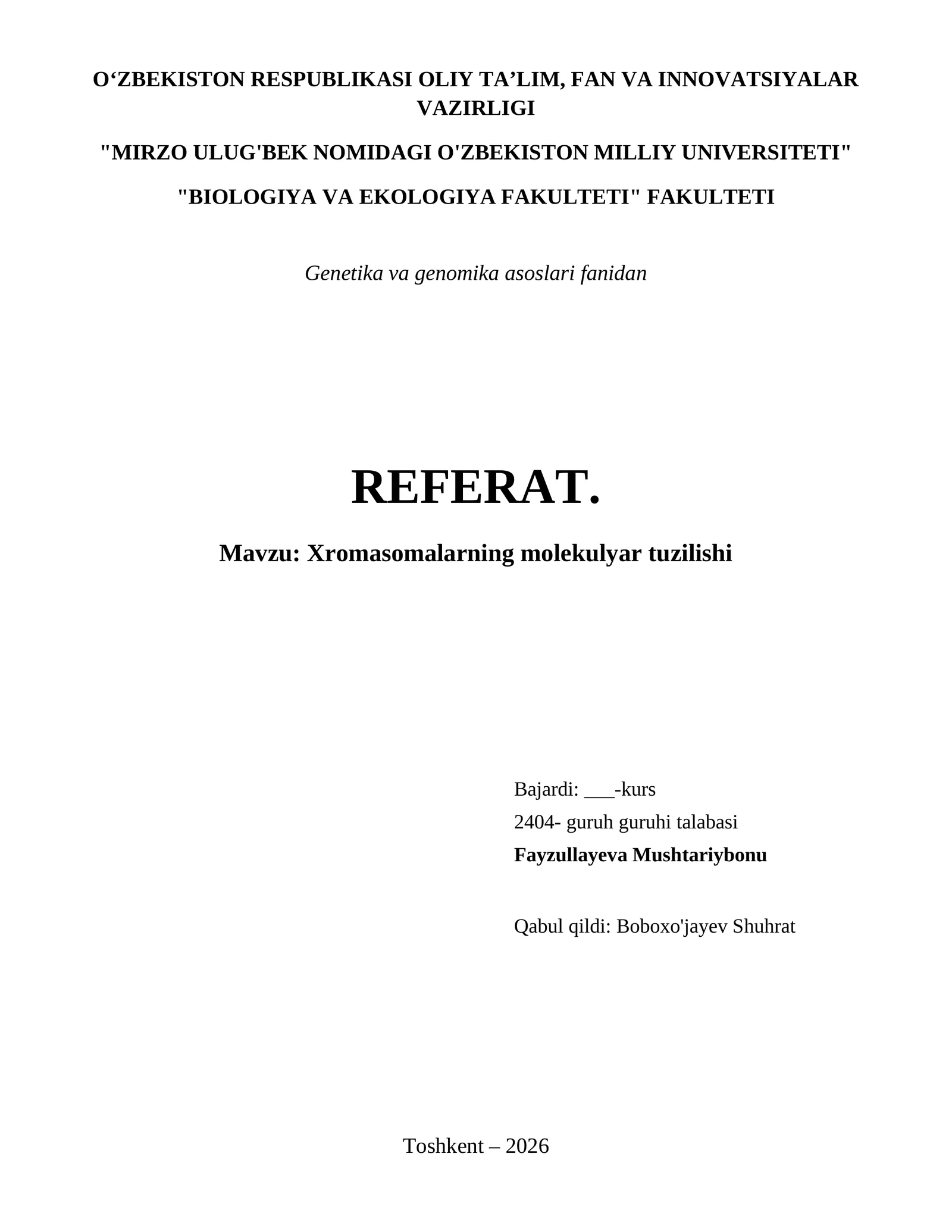 Xromasomalarning molekulyar tuzilishi