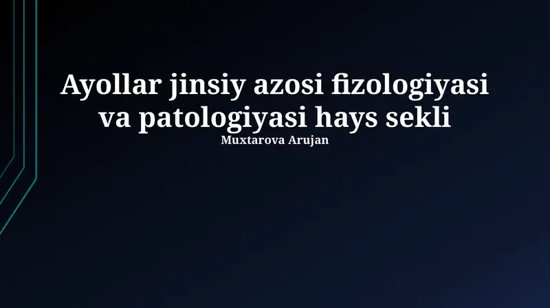 Ayollar jinsiy azosi fizologiyasi va patologiyasi hays sekli