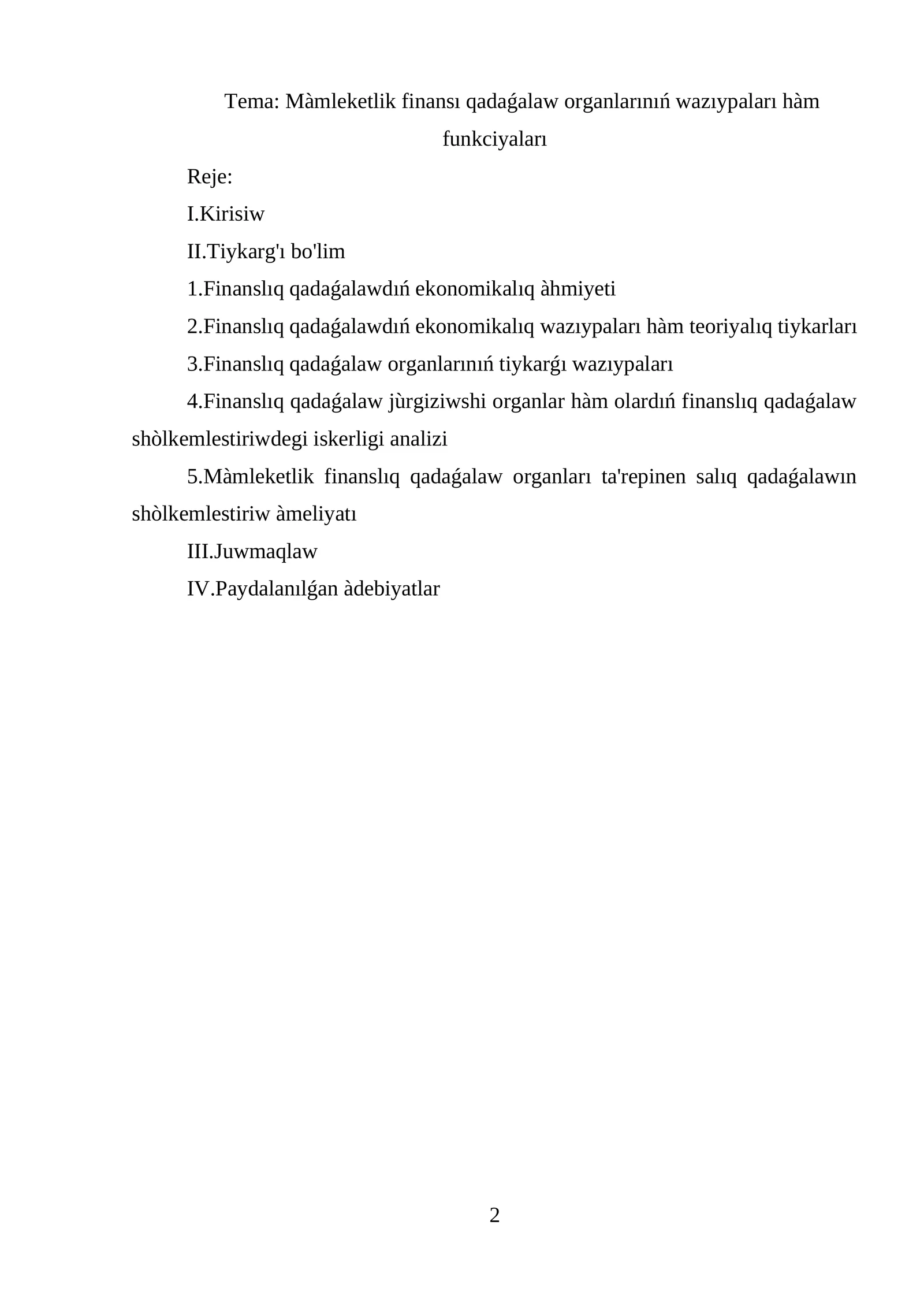Màmleketlik finansı qadaǵalaw organlarınıń wazıypaları hàm funkciyaları