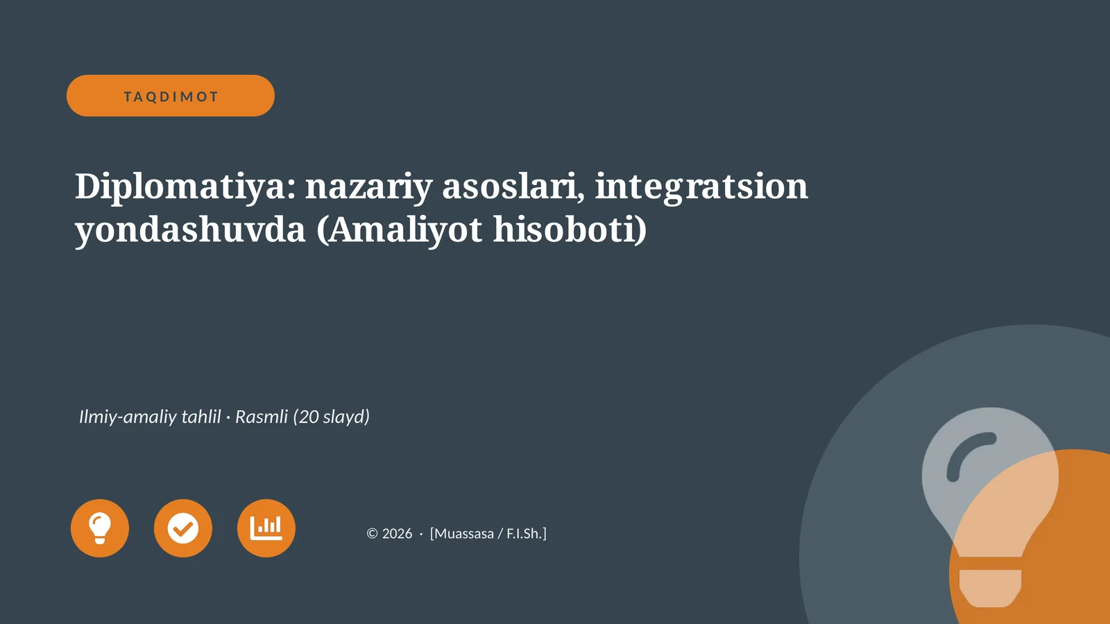 Diplomatiya: nazariy asoslari, integratsion yondashuvda (Amaliyot hisoboti)