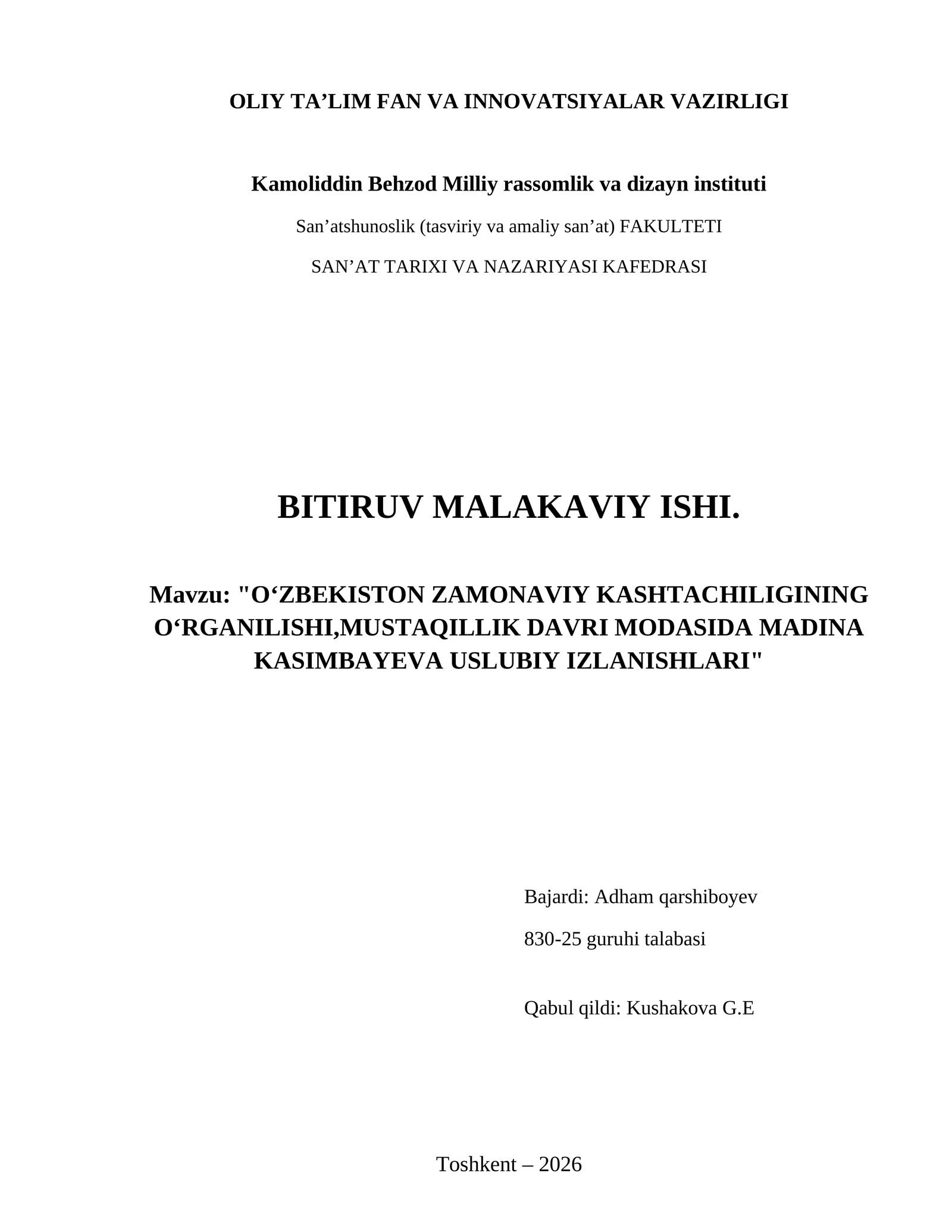 O‘ZBEKISTON ZAMONAVIY KASHTACHILIGINING O‘RGANILISHI,MUSTAQILLIK DAVRI MODASIDA MADINA KASIMBAYEVA USLUBIY IZLANISHLARI