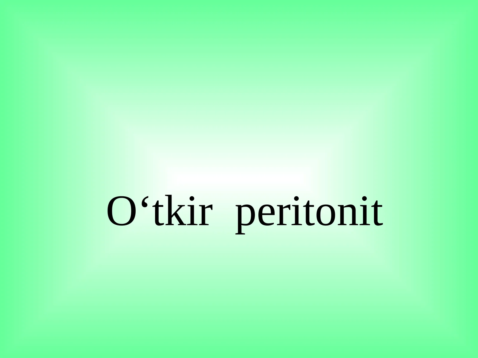 O‘tkir peritonit