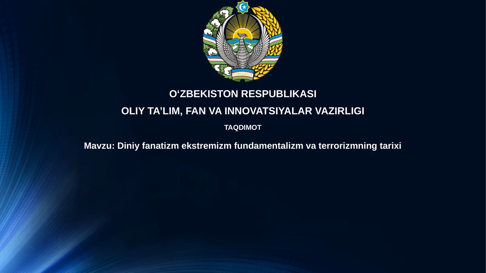 Diniy fanatizmekstremizmfundamentalizmvaterrorizmningtarixi