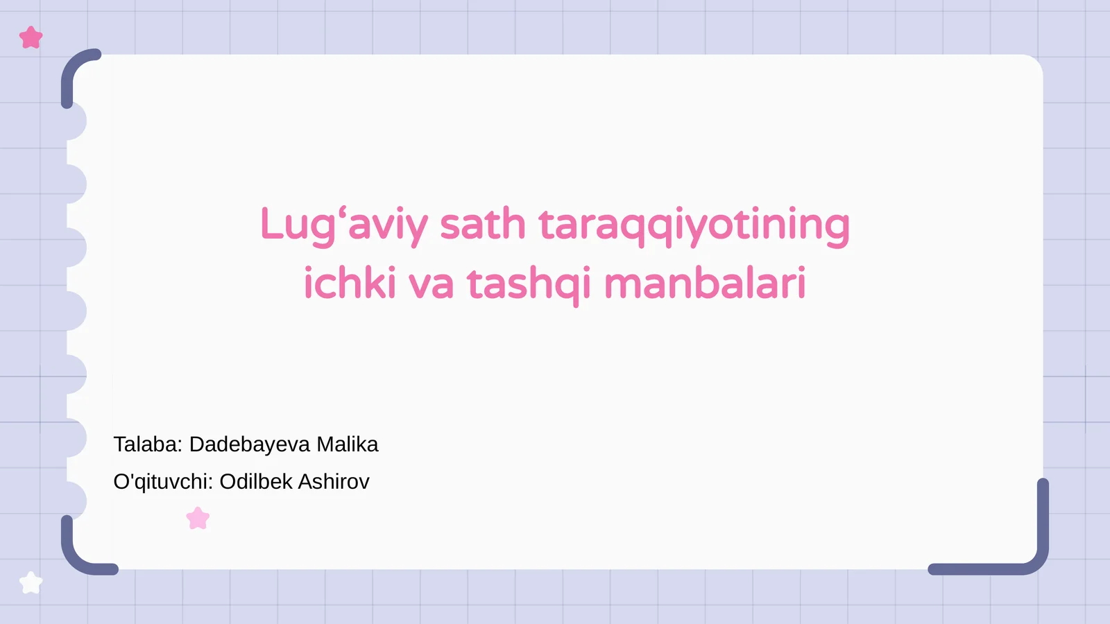 Lug‘aviy sath taraqqiyotining ichki va tashqi manbalari
