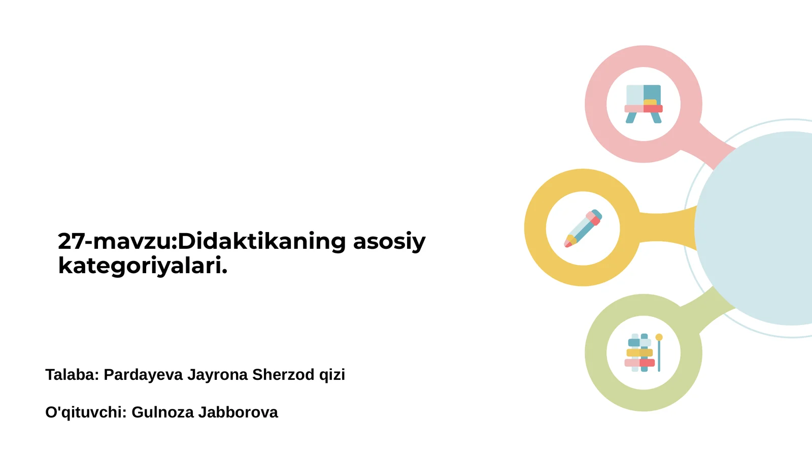 Didaktikaning asosiy kategoriyalari