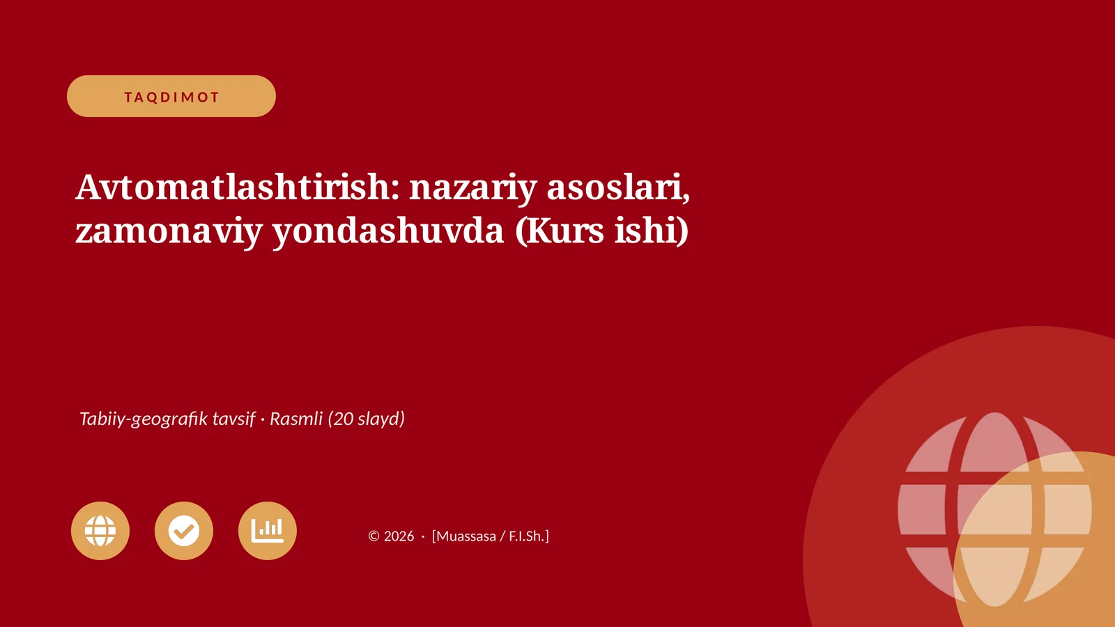 Avtomatlashtirish: nazariy asoslari, zamonaviy yondashuvda (Kurs ishi)