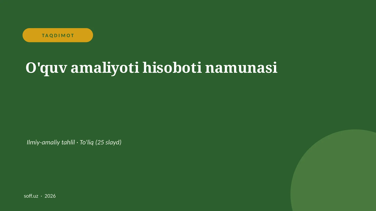 O'quv amaliyoti hisoboti namunasi
