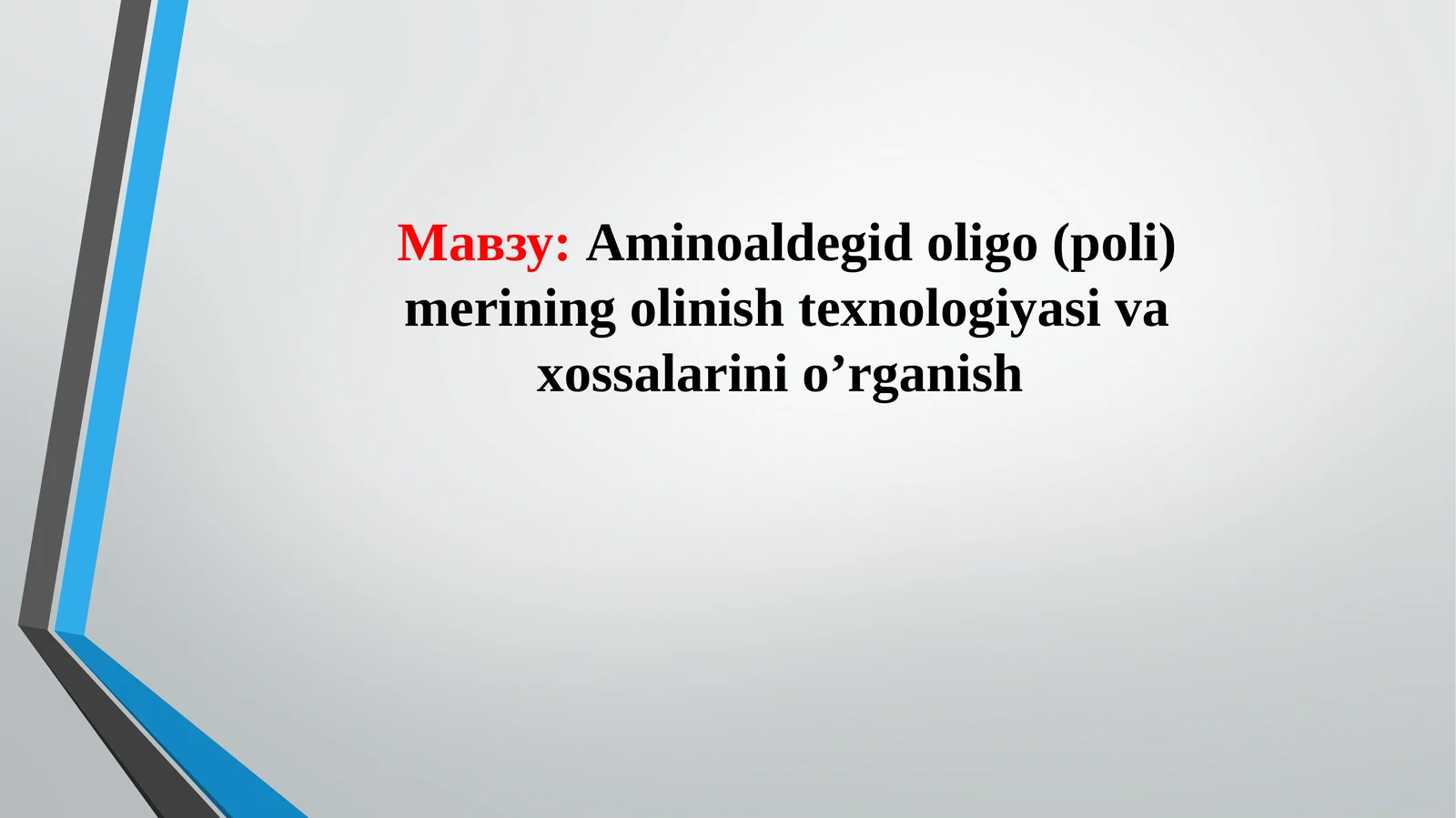 Aminoldihidoligo(poli)merining olinishtexnologiyasi vaxossalarini o'rganish