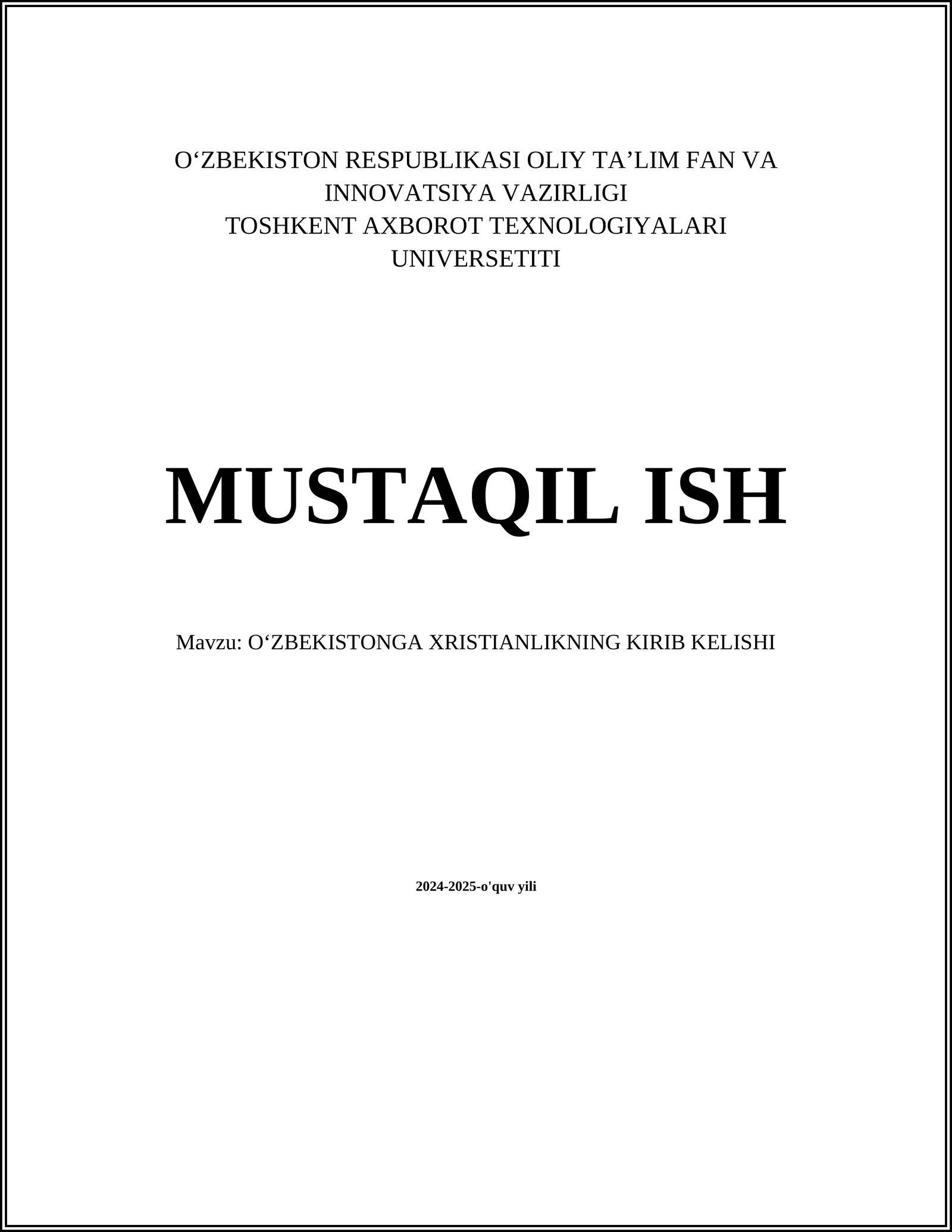 OʻZBEKISTONGA XRISTIANLIKNING KIRIB KELISHI