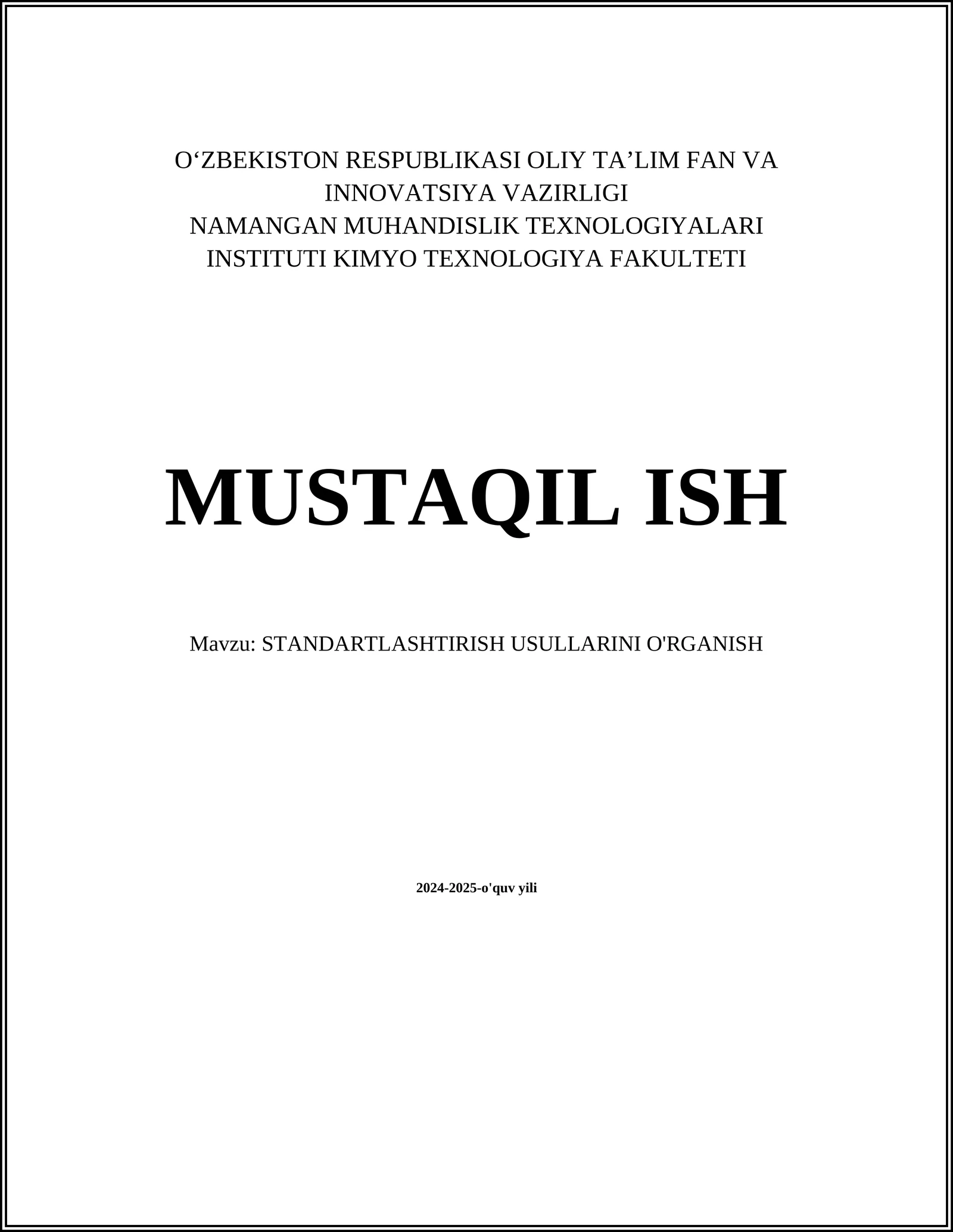 STANDARTLASHTIRISH USULLARINI O'RGANISH