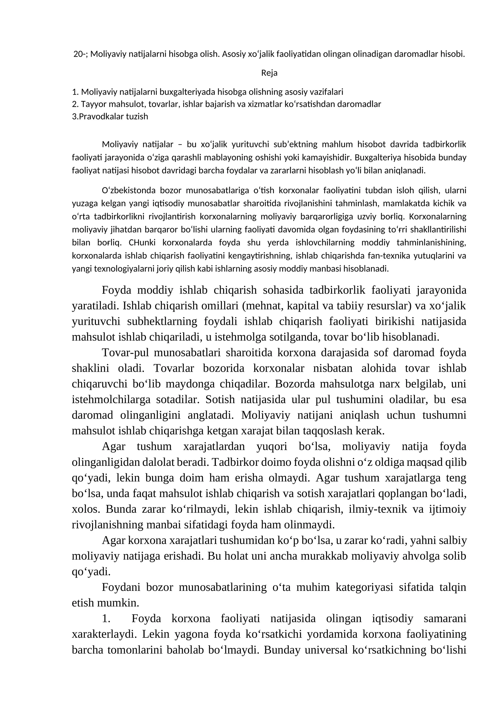 Moliyaviy natijalarni hisobga olish. Asosiy xo‘jalik faoliyatidan olingan olinadigan daromadlar hisobi